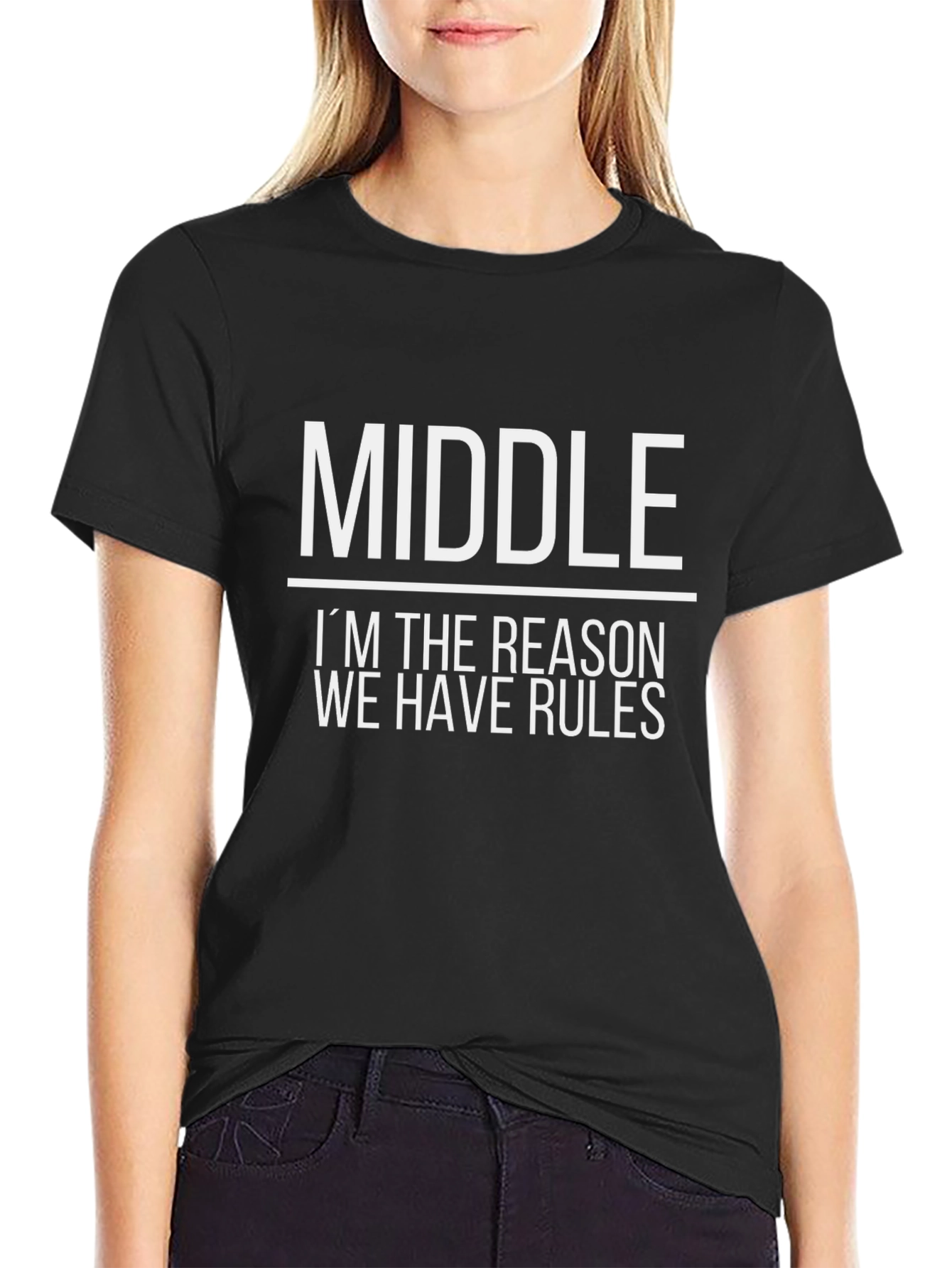 Middle Child Rules T-Shirt - Black Cotton Tee