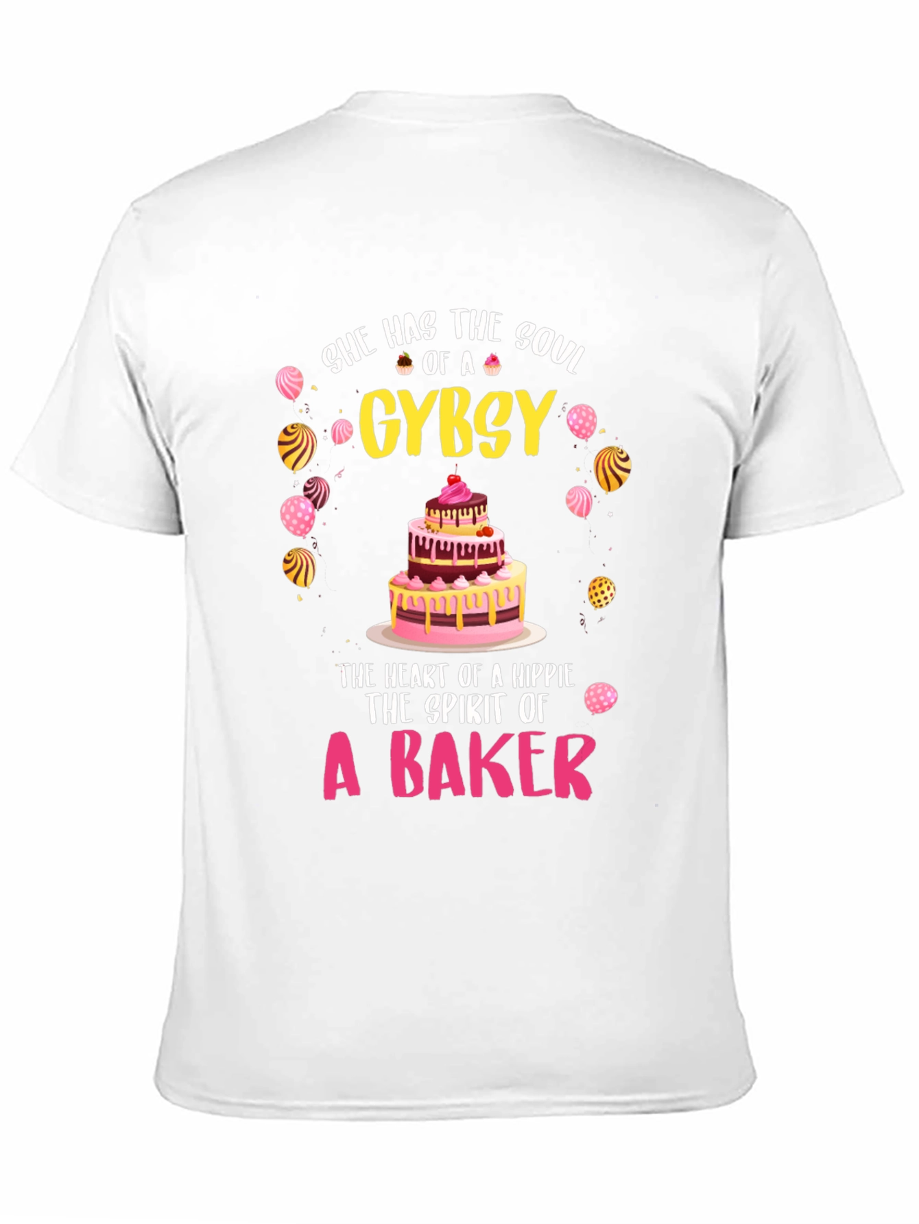 She Has the Soul of a Gypsy Baker T-Shirt