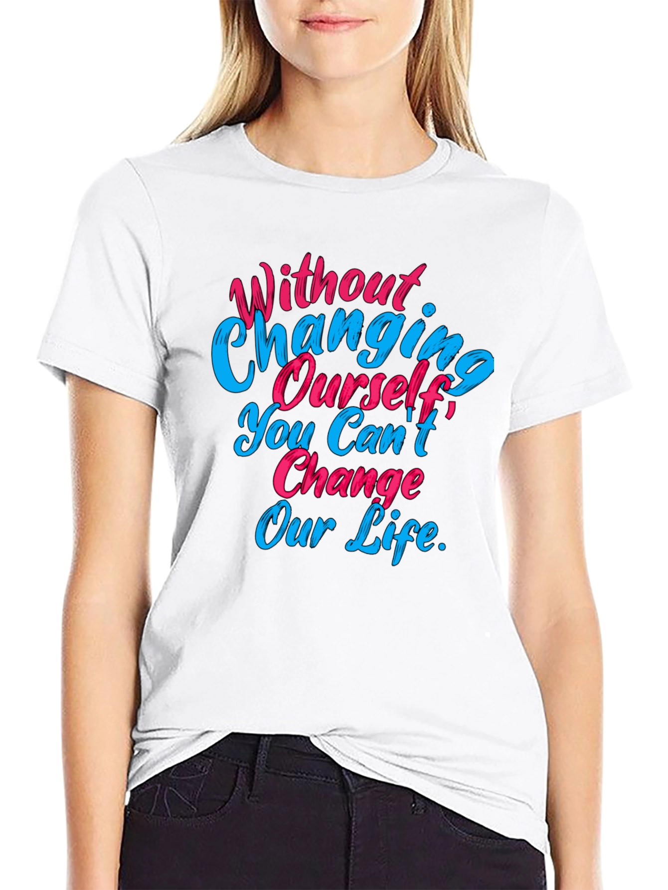 Motivational Quote Graphic Tee - Change Yourself