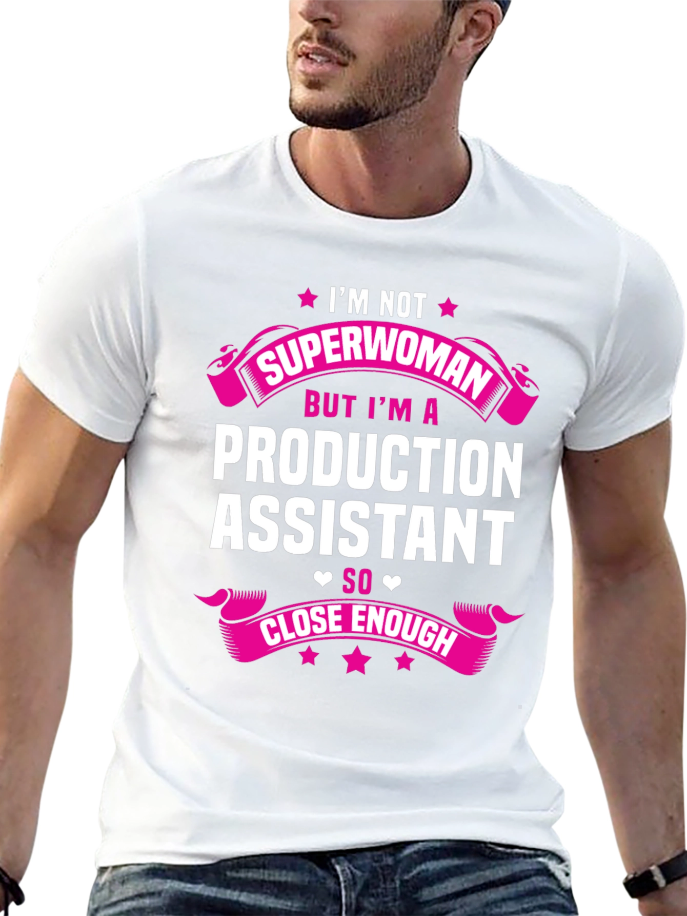 Production Assistant T-Shirt - Superwoman Close Enough
