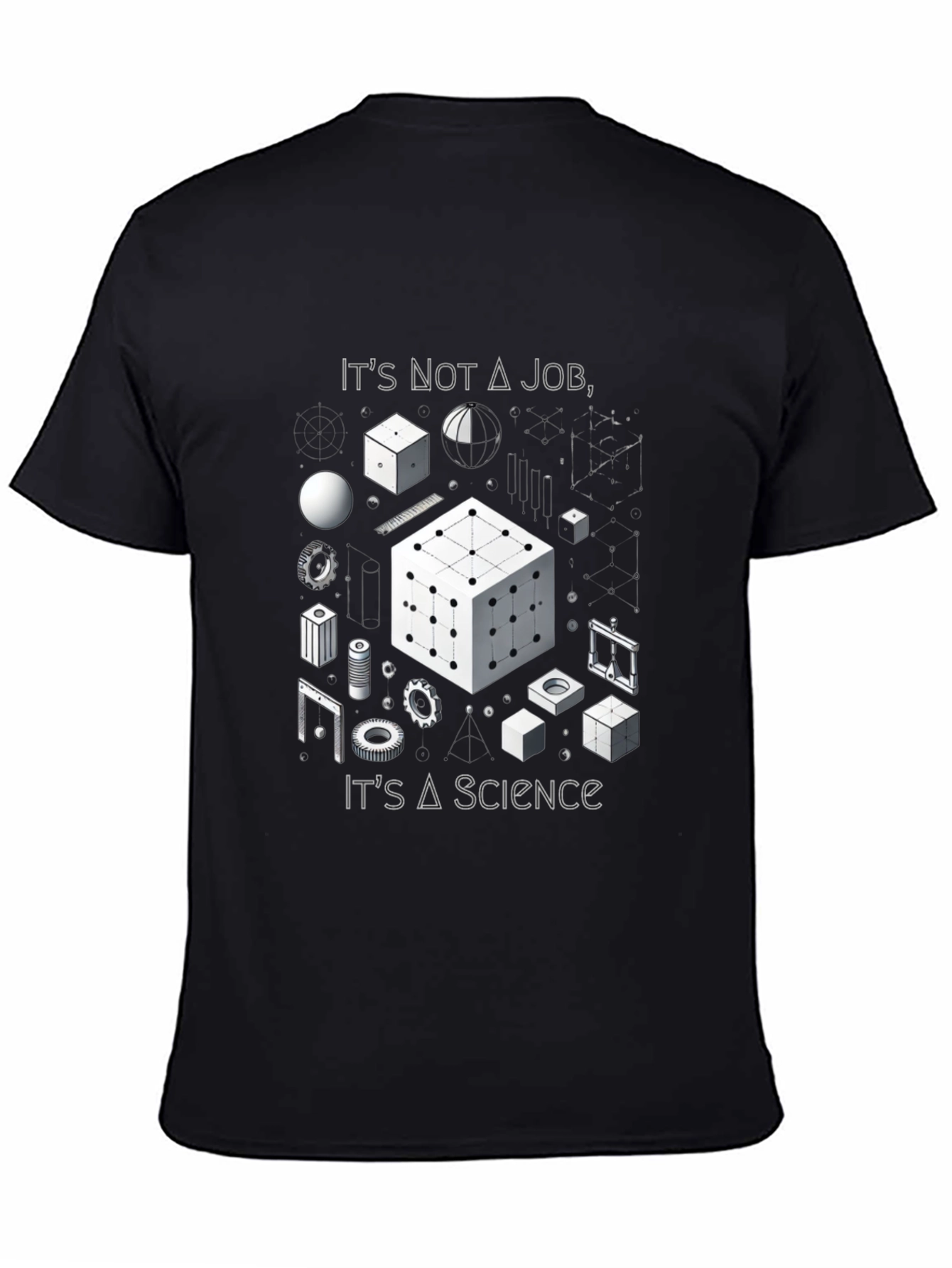 Its Not A Job Its A Science T-Shirt