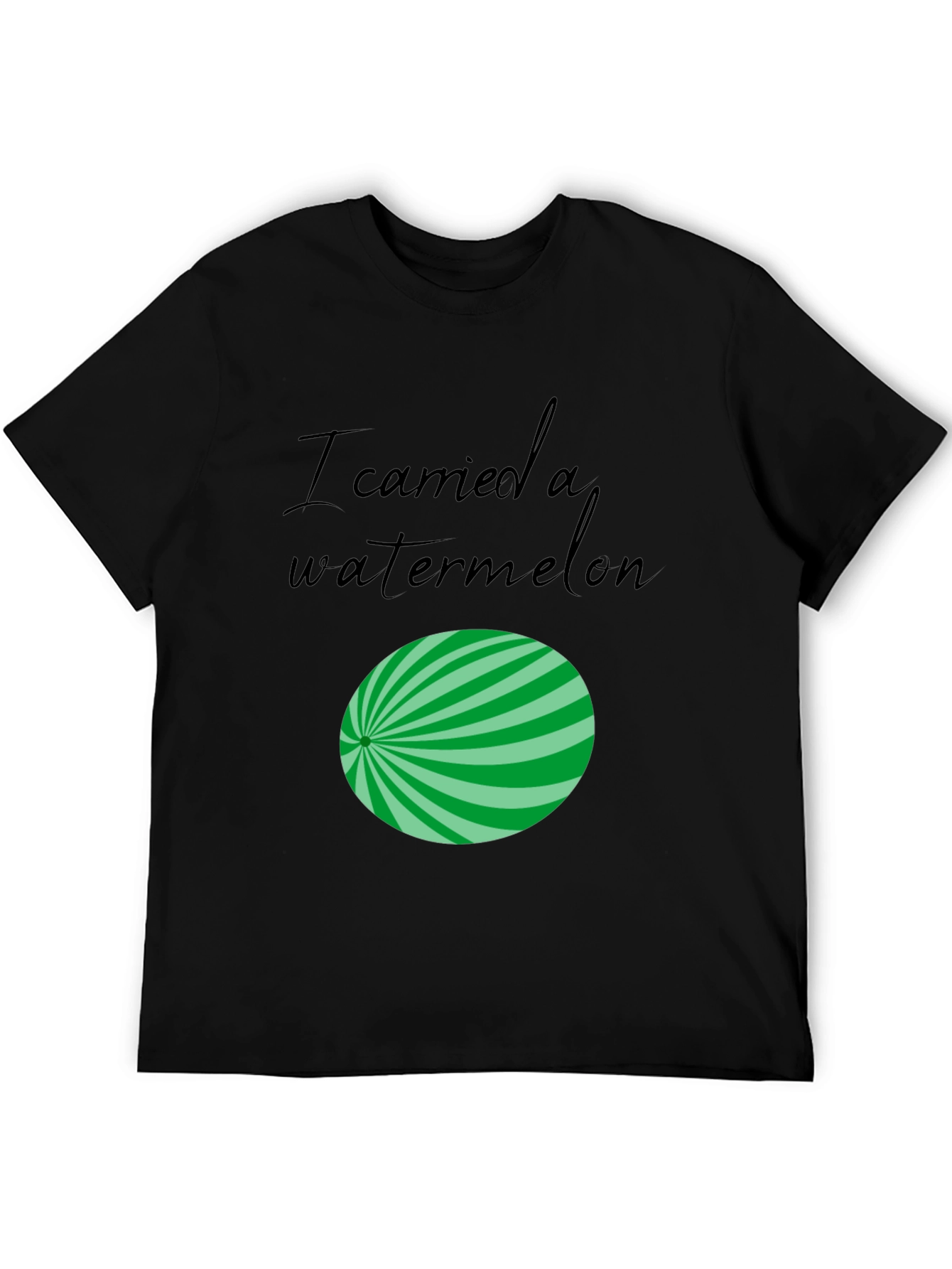 I Carried a Watermelon T-Shirt - Classic Fit