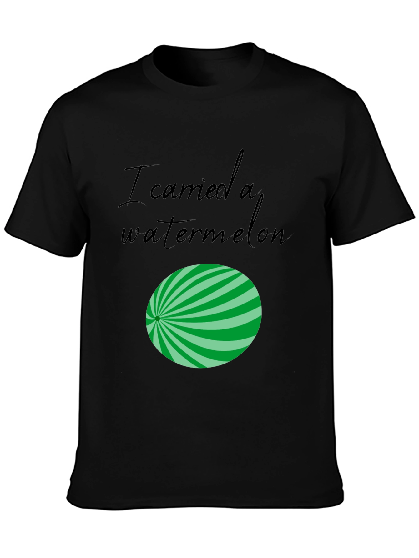 I Carried a Watermelon T-Shirt - Classic Fit