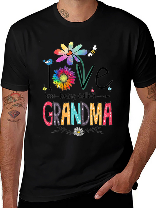 Love Being Called Grandma T-Shirt