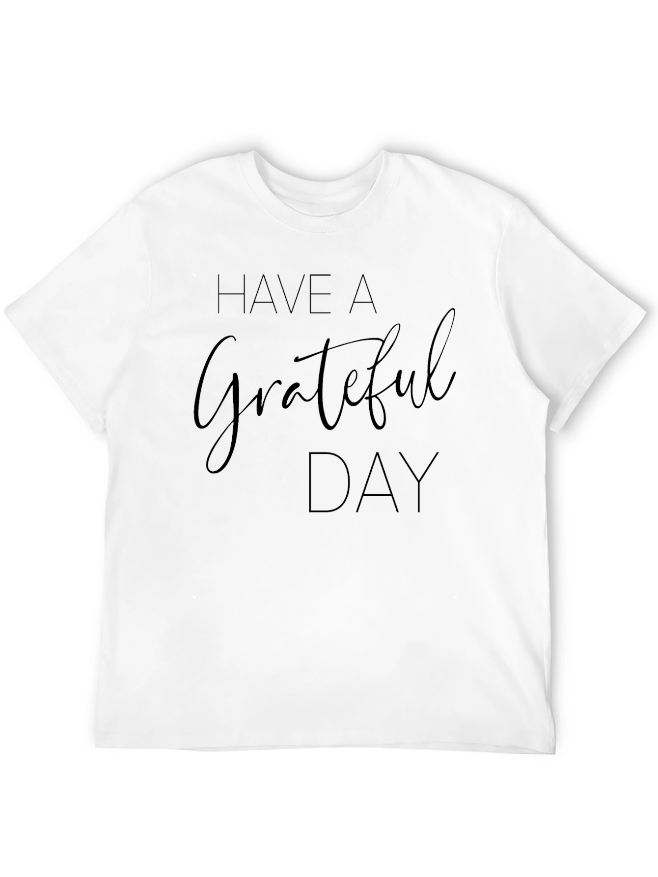 Grateful Day Graphic T-Shirt - Soft Comfort Tee