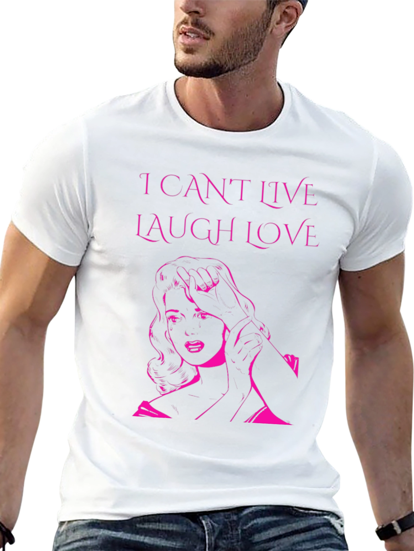 I Cant Live Laugh Love Graphic Tee