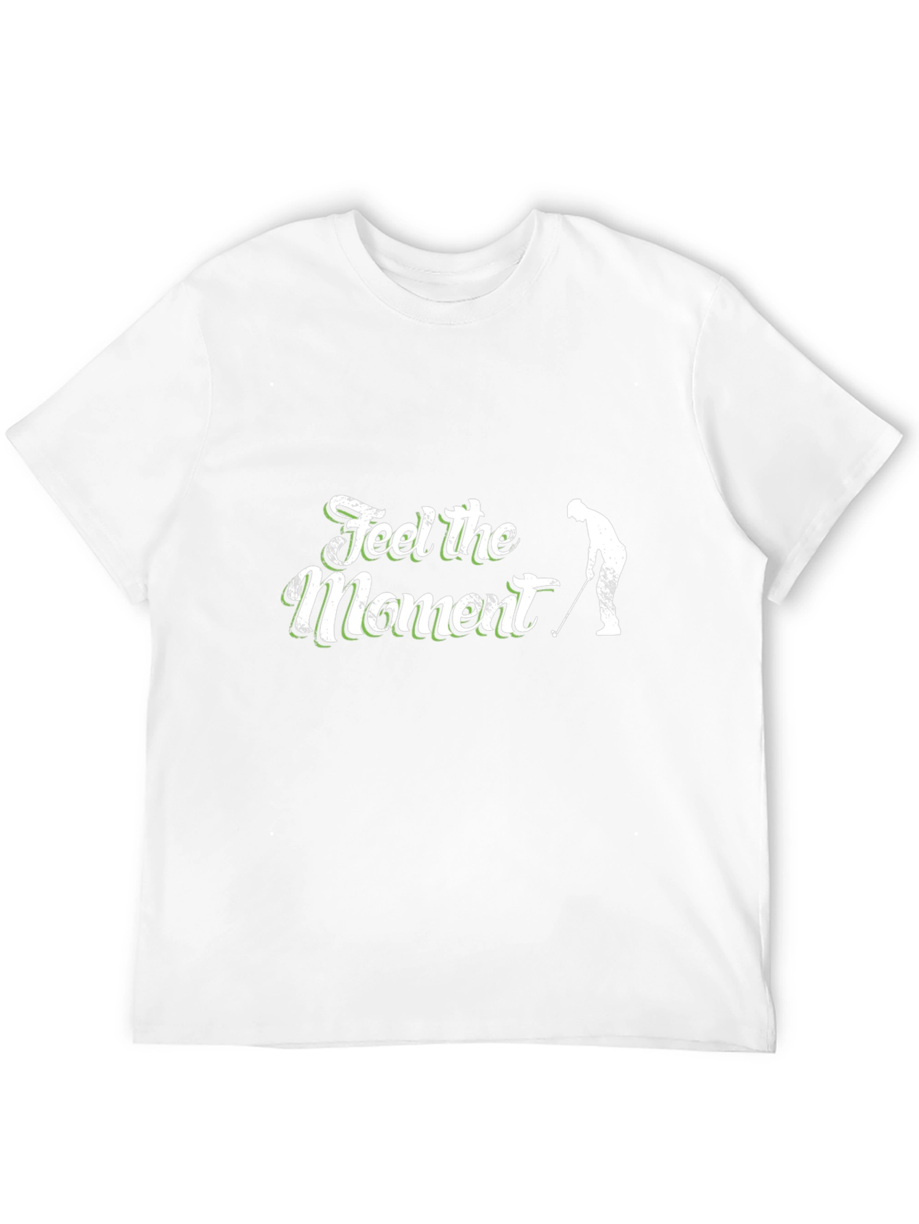 Feel the Moment Golf T-Shirt