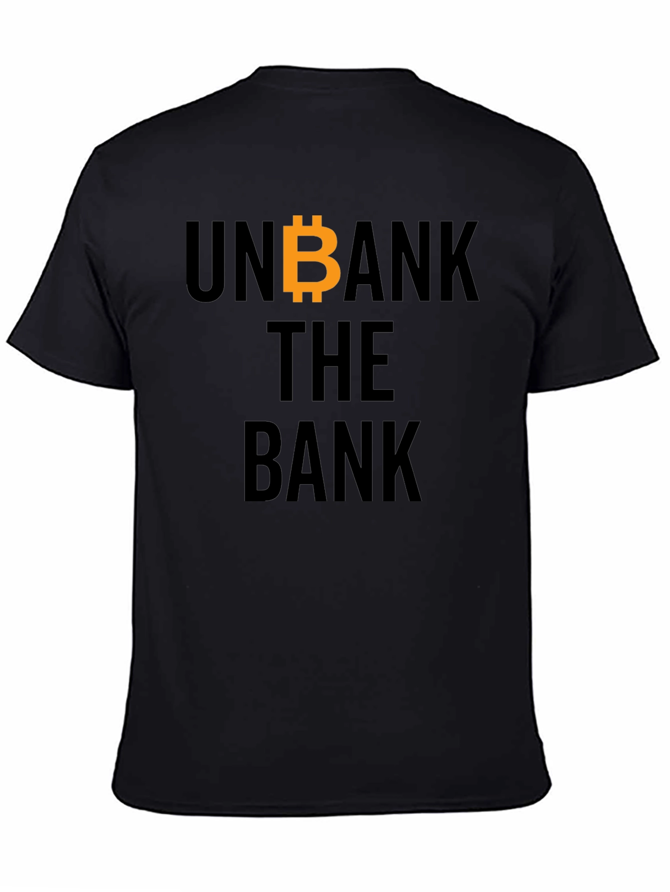 Unbank the Bank Bitcoin T-Shirt