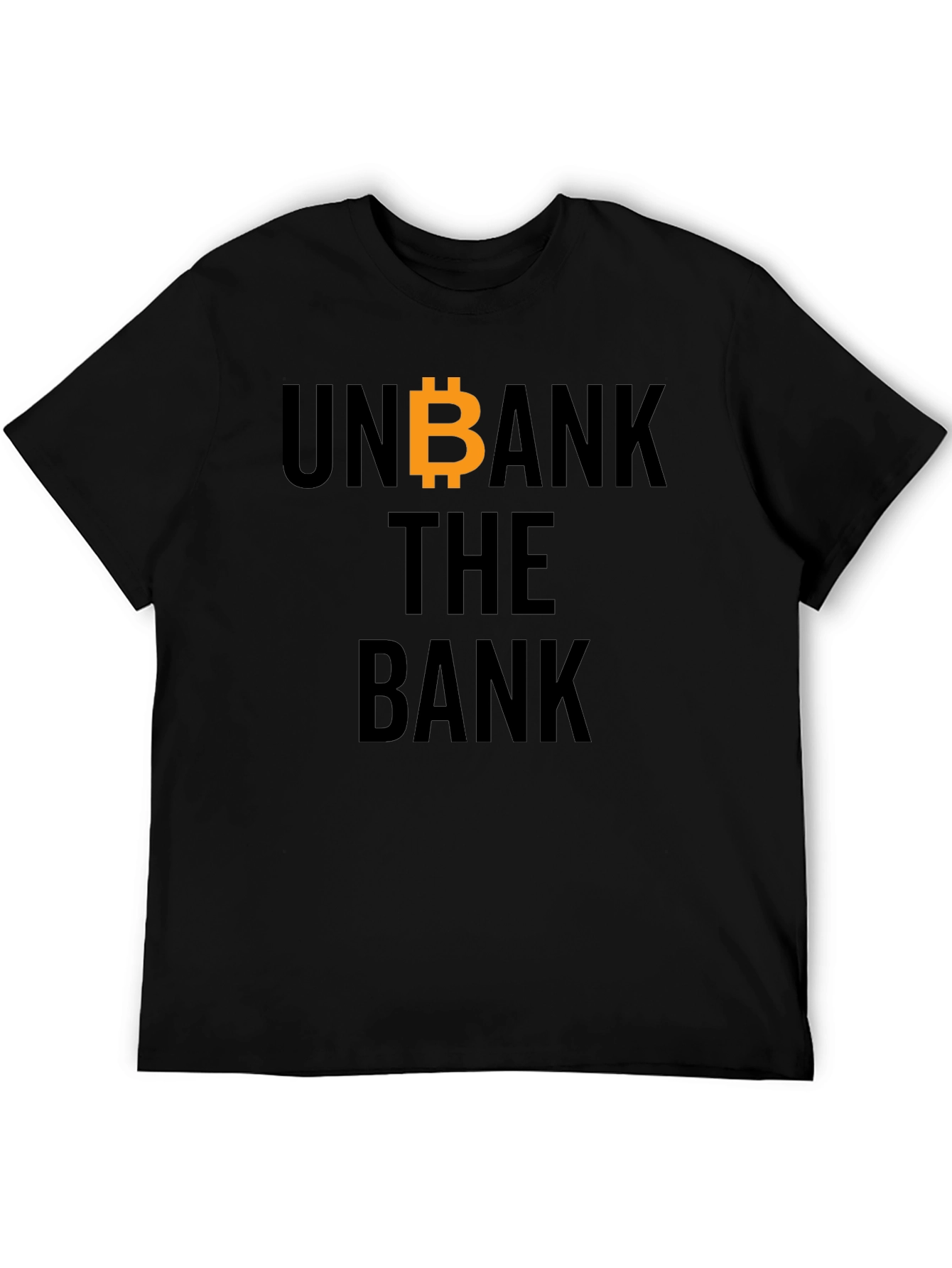 Unbank the Bank Bitcoin T-Shirt