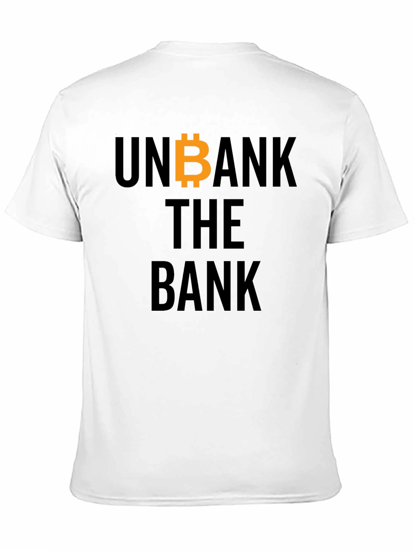 Unbank the Bank Bitcoin T-Shirt