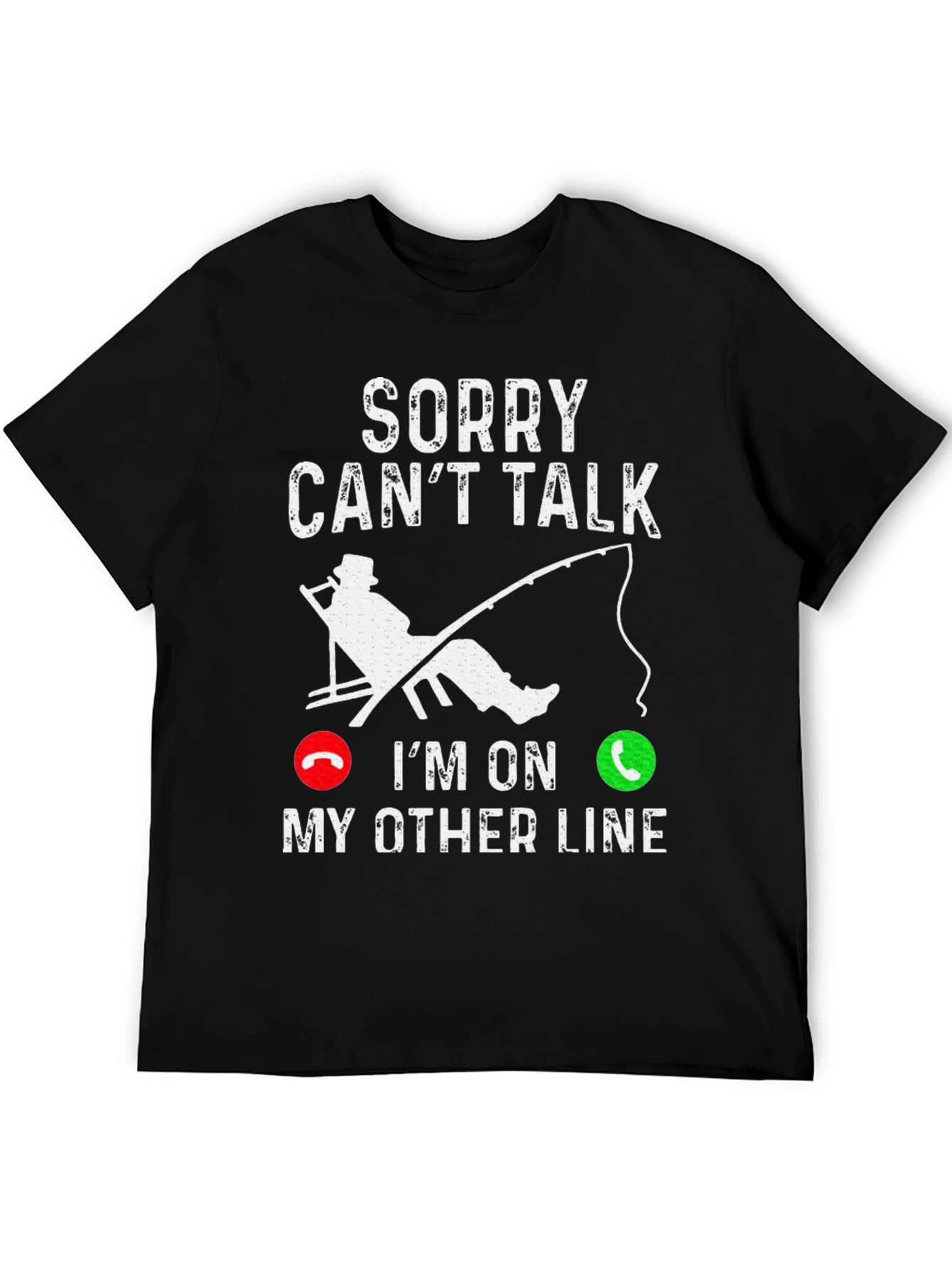 Sorry Cant Talk Fishing T-Shirt