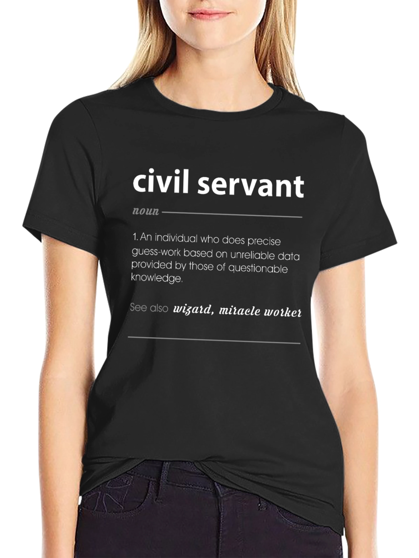 Civil Servant Definition Black T-Shirt
