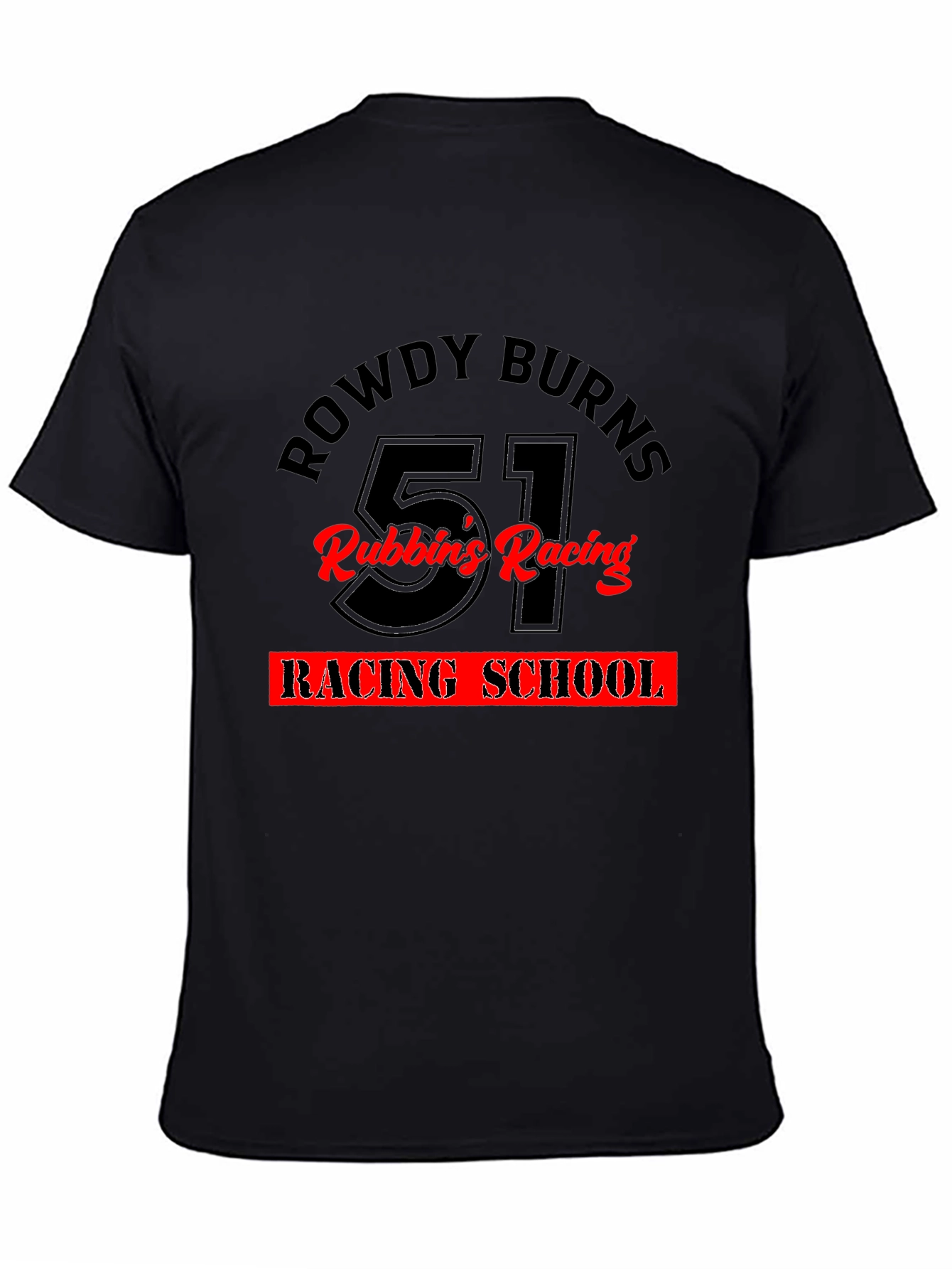 Rowdy Burns Racing School T-Shirt
