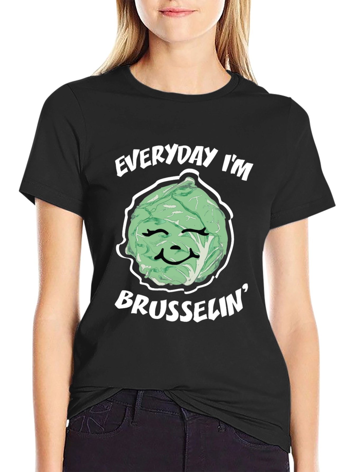 Everyday Im Brussels Funny T-Shirt