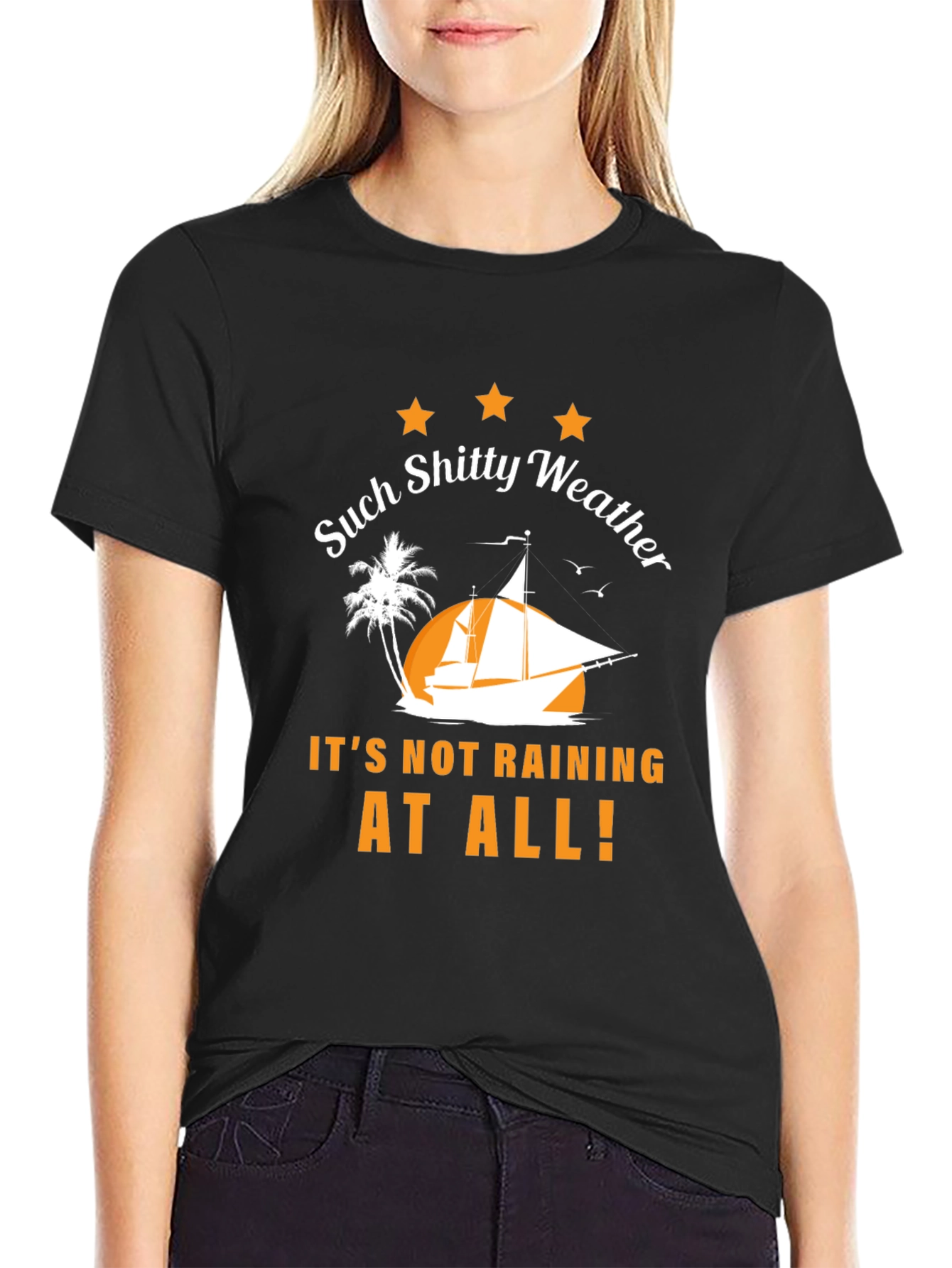 Humorous Such Shitty Weather Graphic Tee