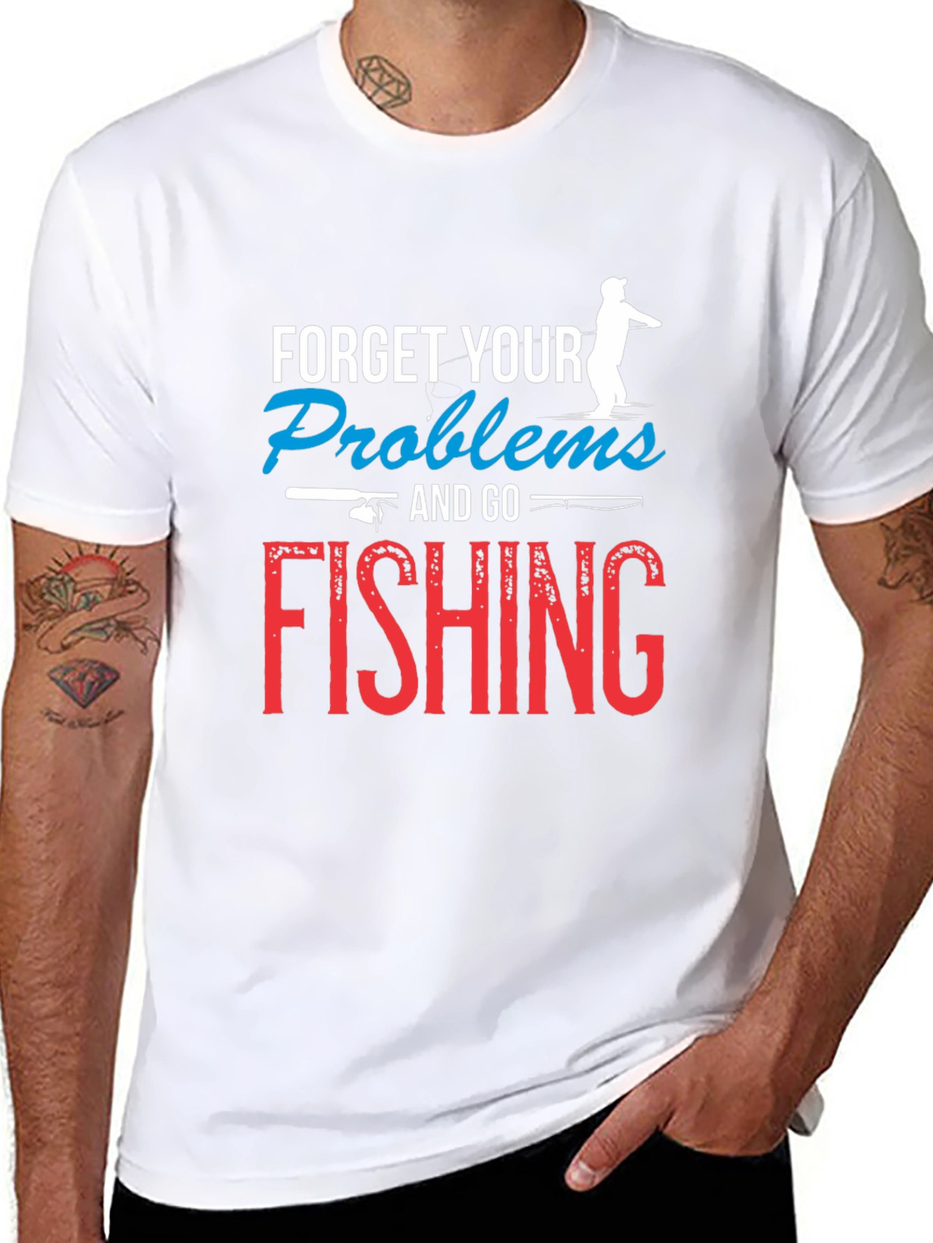 Forget Your Problems Fishing T-Shirt