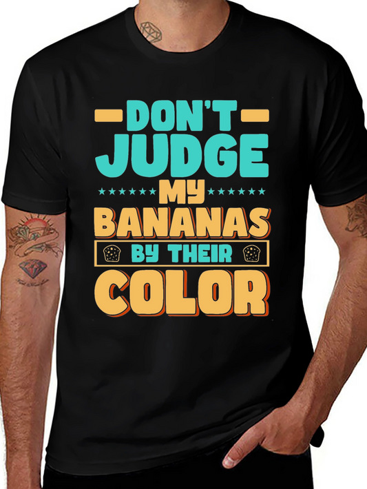 Dont Judge My Bananas T-Shirt