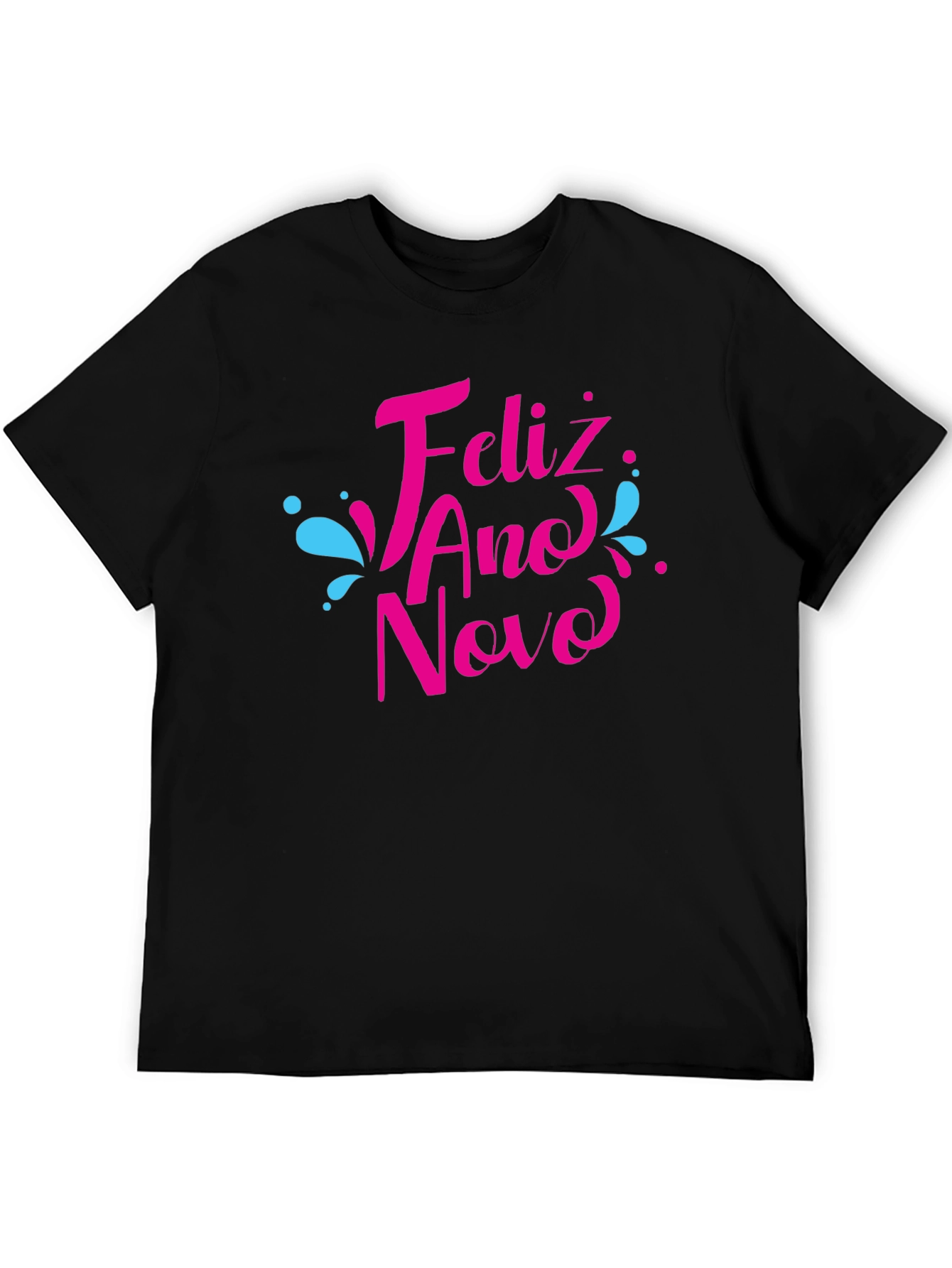 Feliz Ano Novo Black T-Shirt