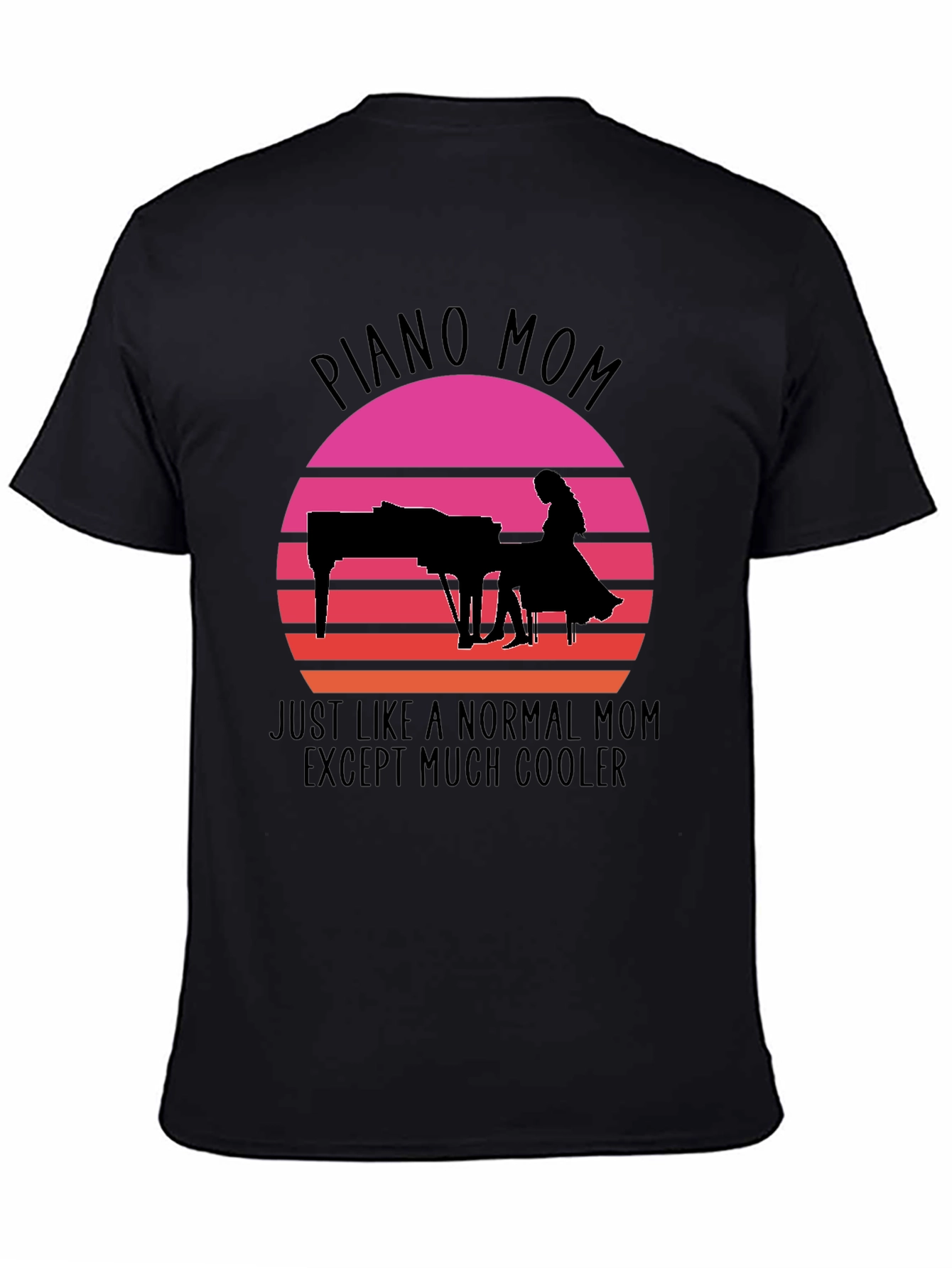 Piano Mom T-Shirt - Cool Mom Tee