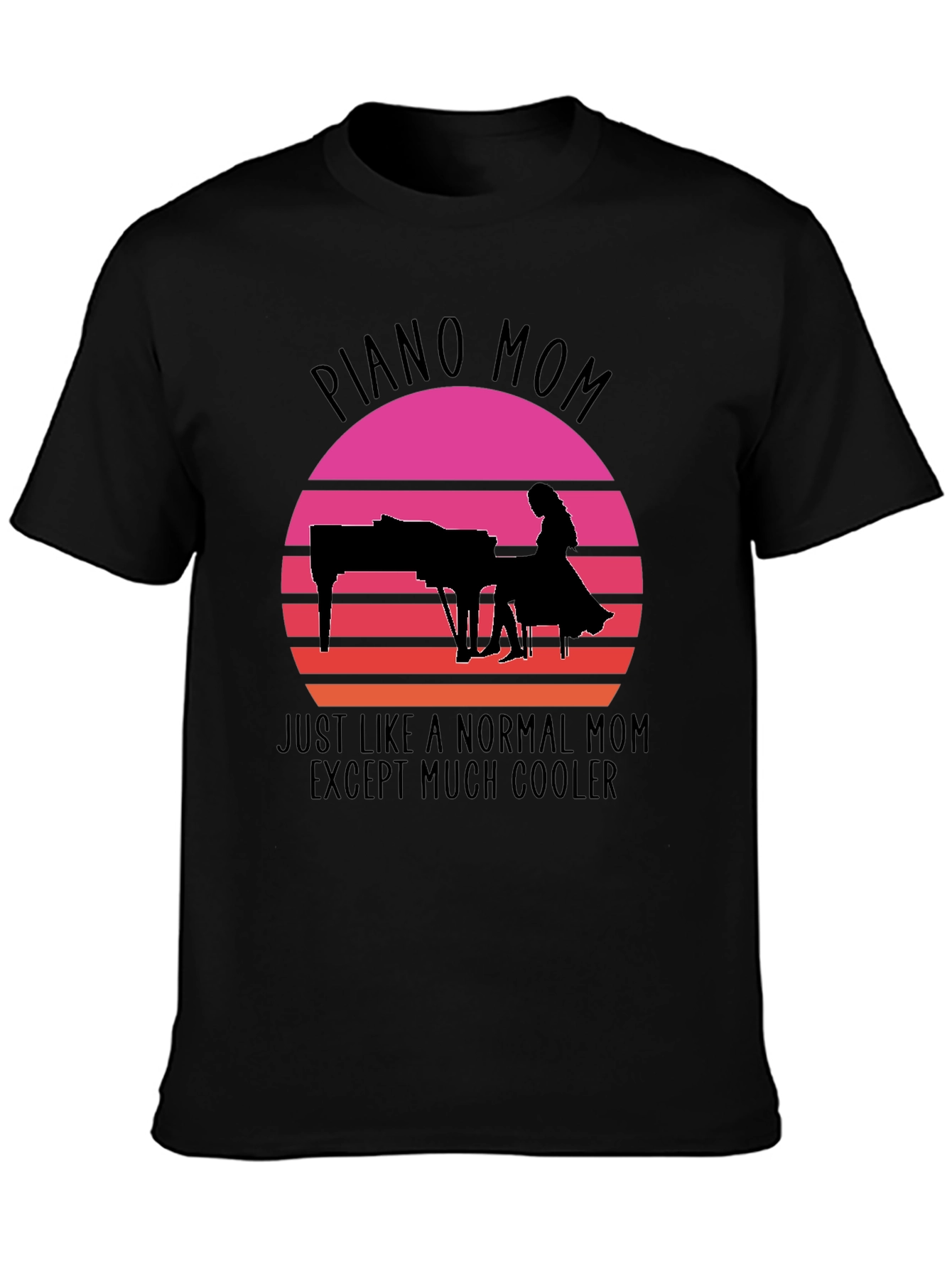 Piano Mom T-Shirt - Cool Mom Tee