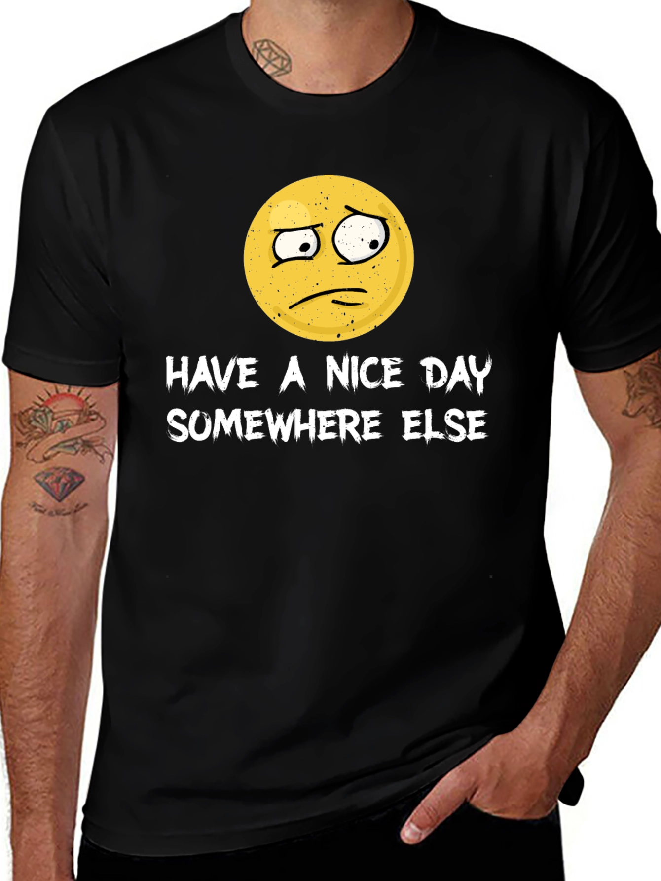 Have a Nice Day Somewhere Else Funny Graphic T-Shirt