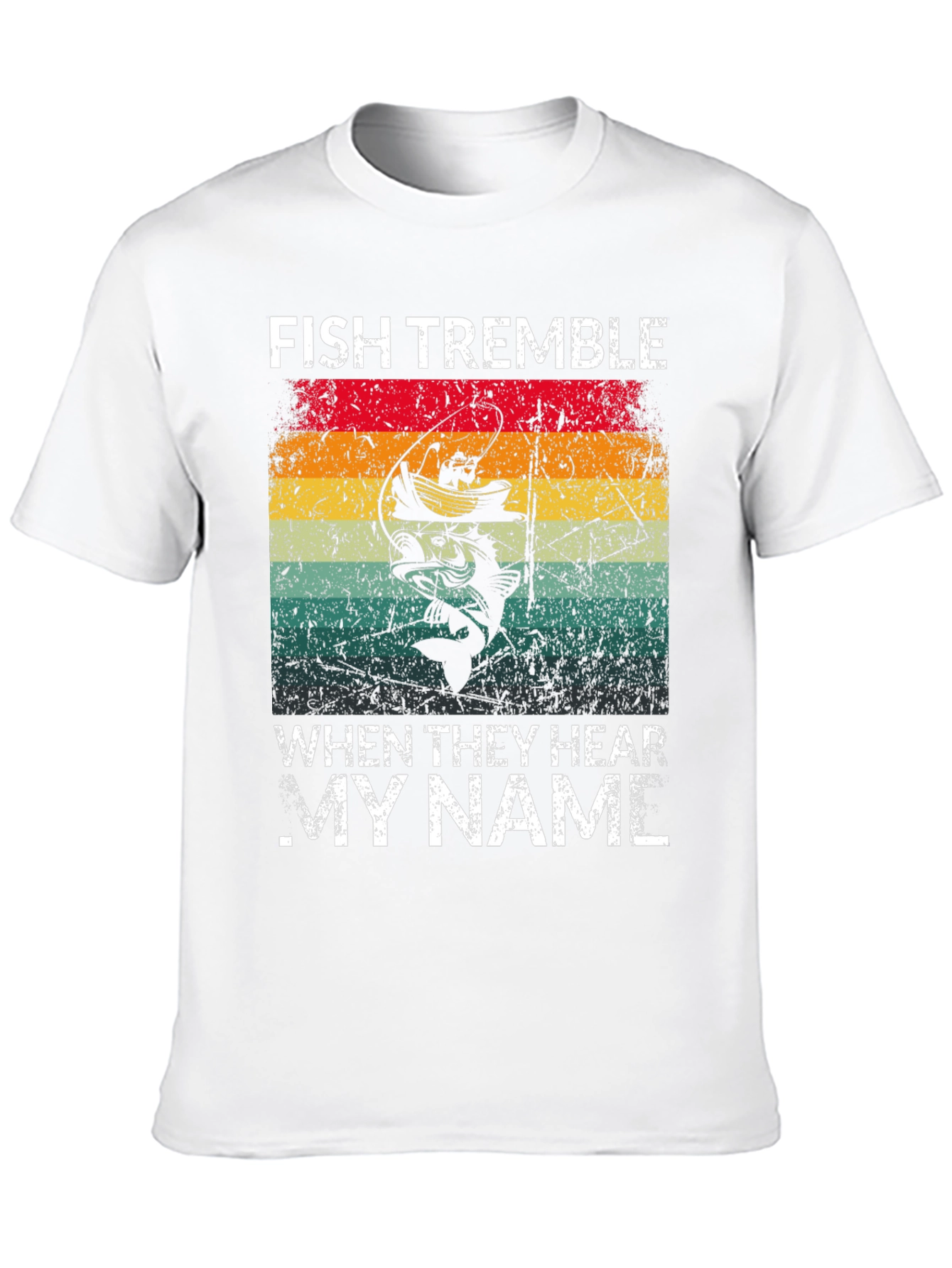 Fish Tremble T-Shirt: Anglers Humor Tee