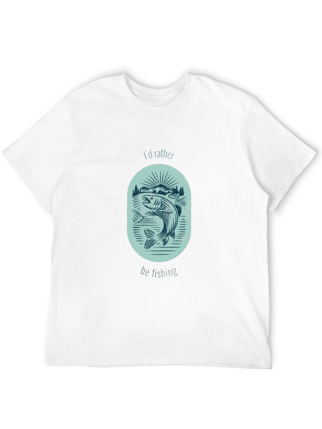 Fishing T-Shirt - Id Rather Be Fishing