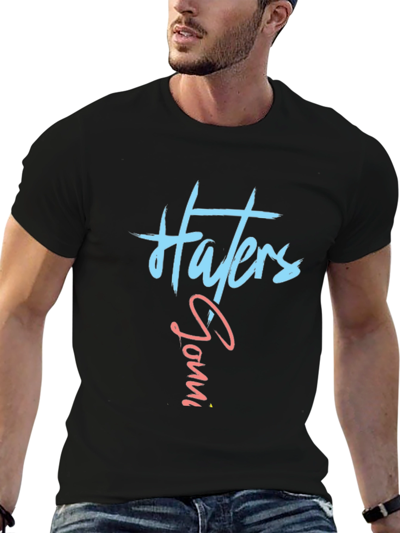 Haters Gonna Hate Black T-Shirt