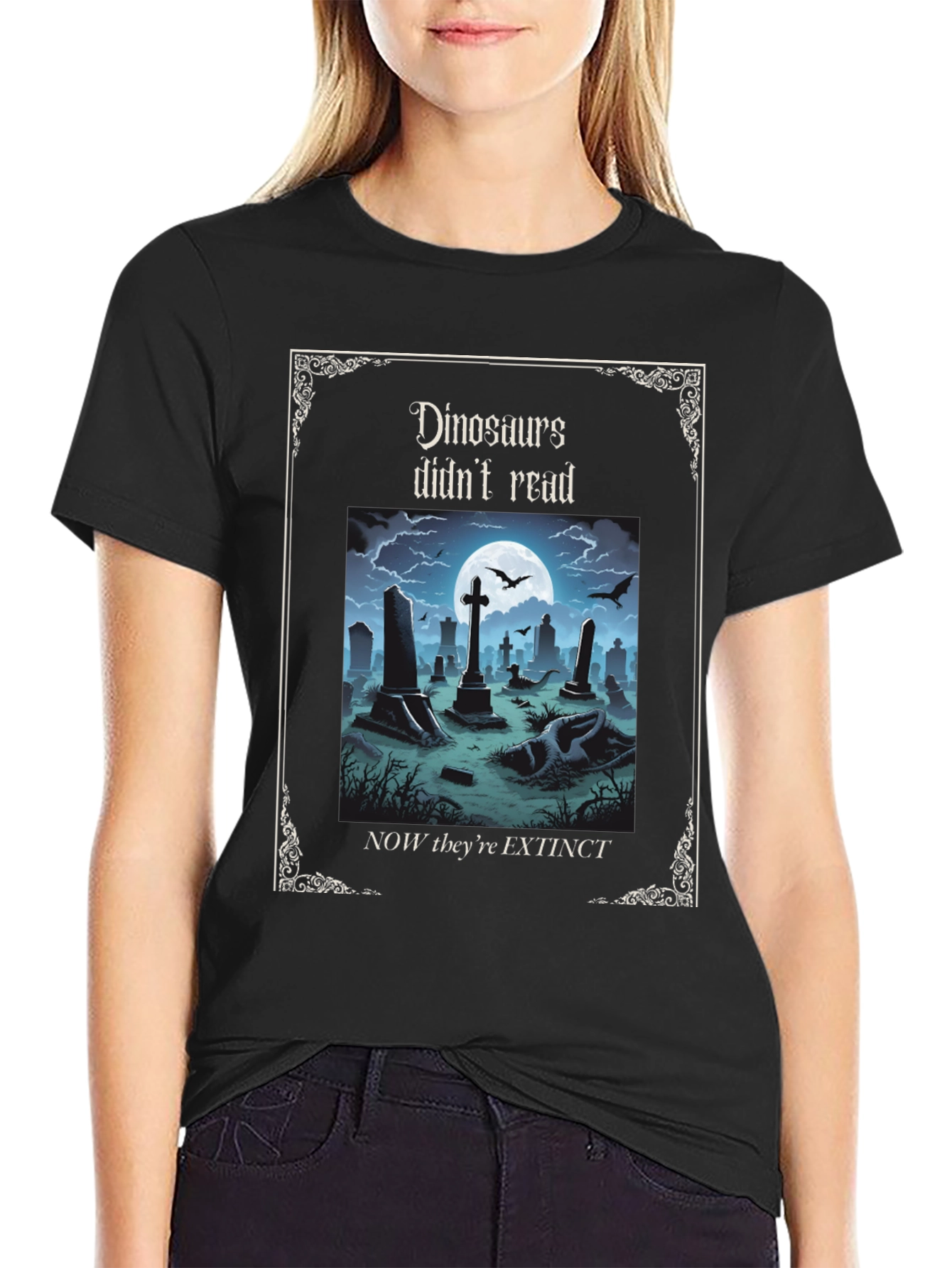 Dinosaurs Didnt Read T-Shirt