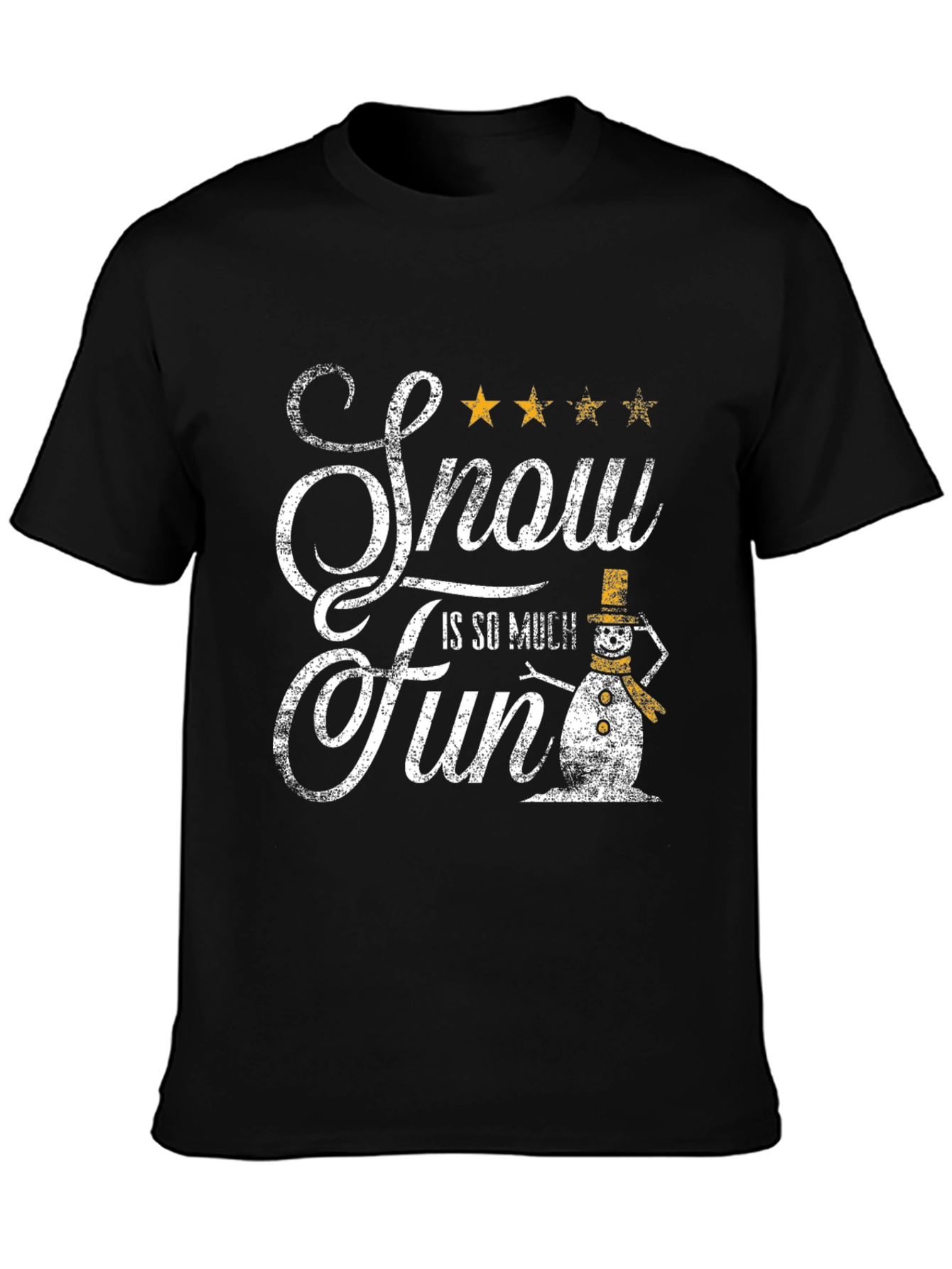 Snow is So Much Fun T-Shirt