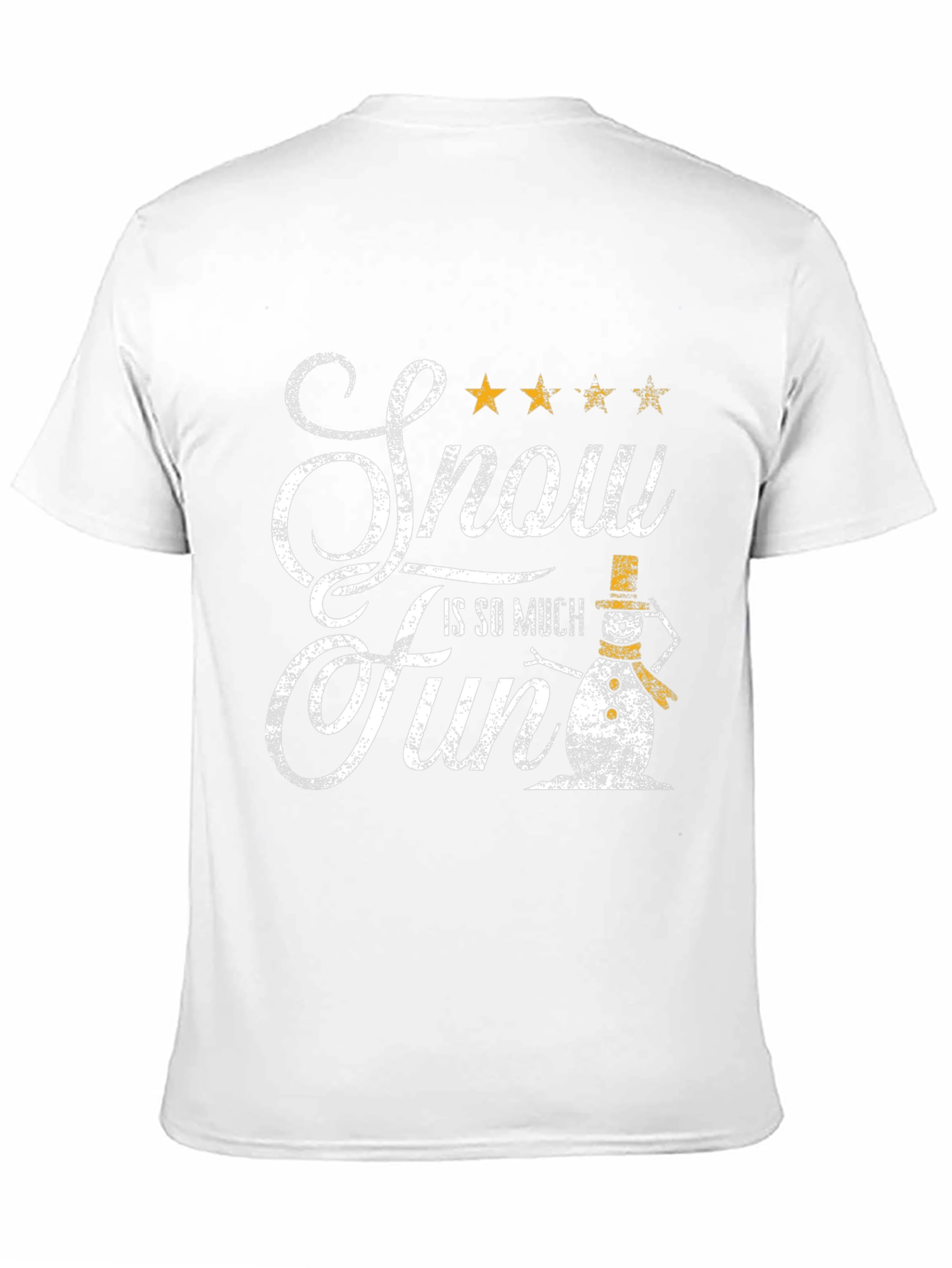 Snow is So Much Fun T-Shirt