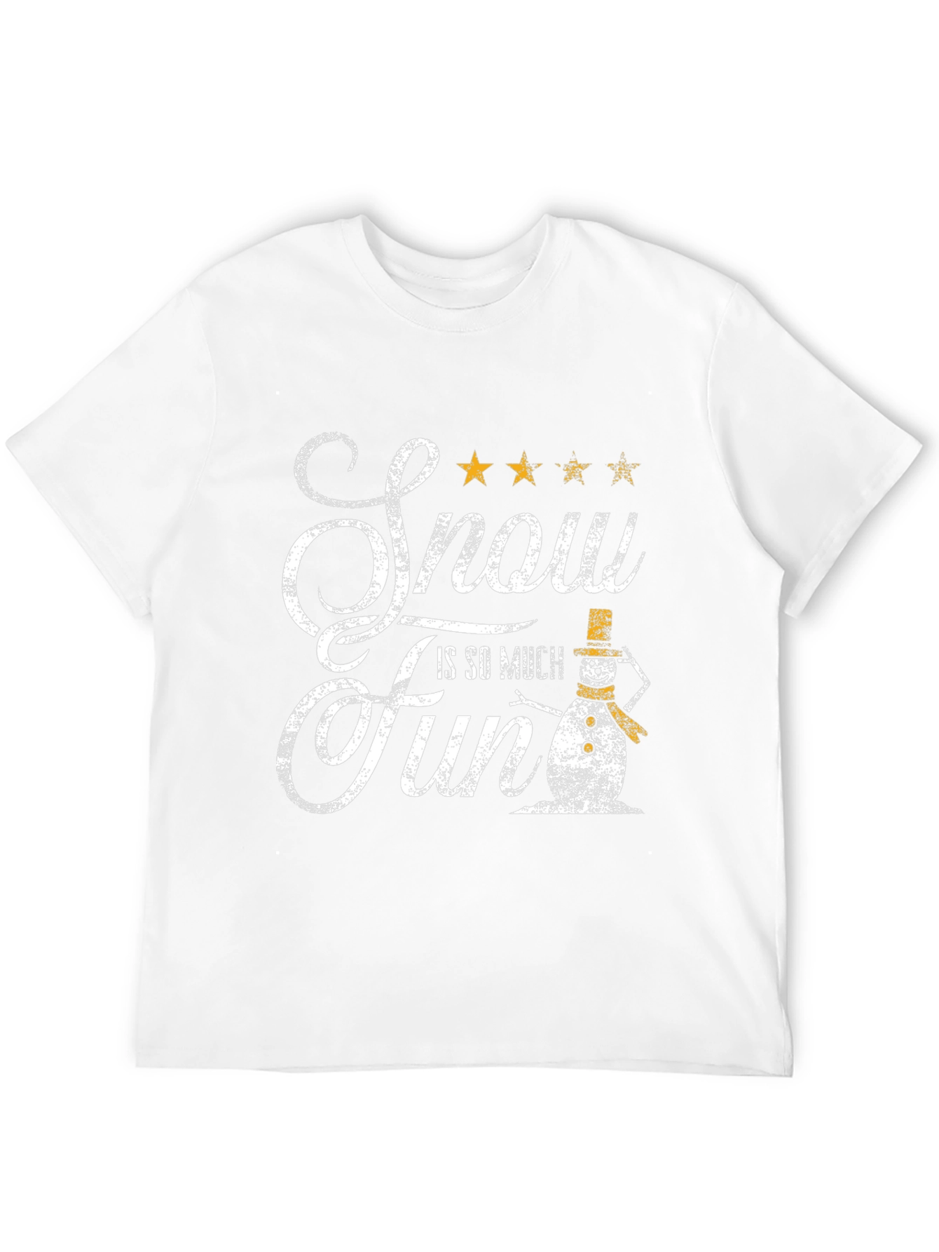 Snow is So Much Fun T-Shirt