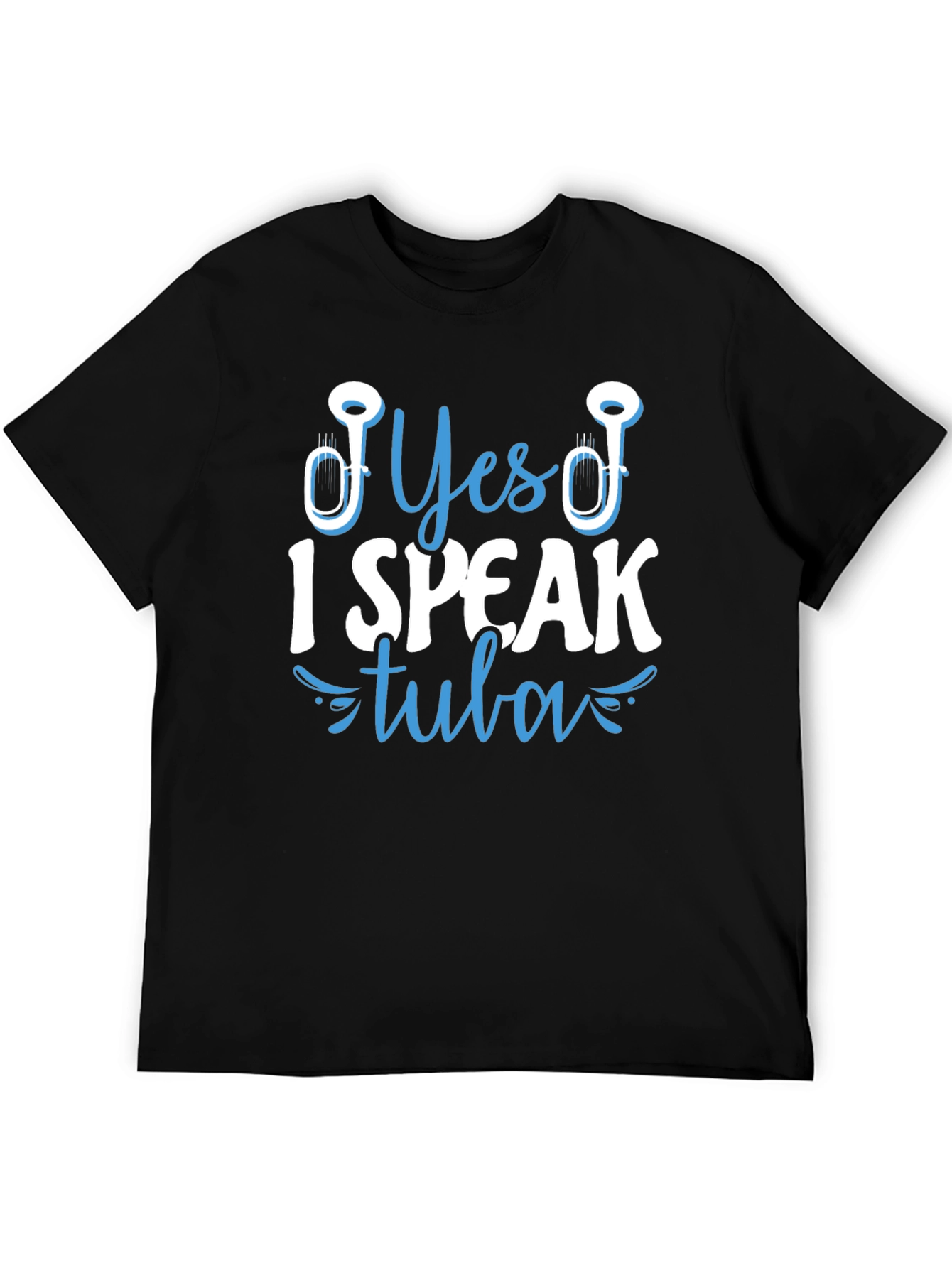 Yes I Speak Tuba T-Shirt - Musical Instrument Tee
