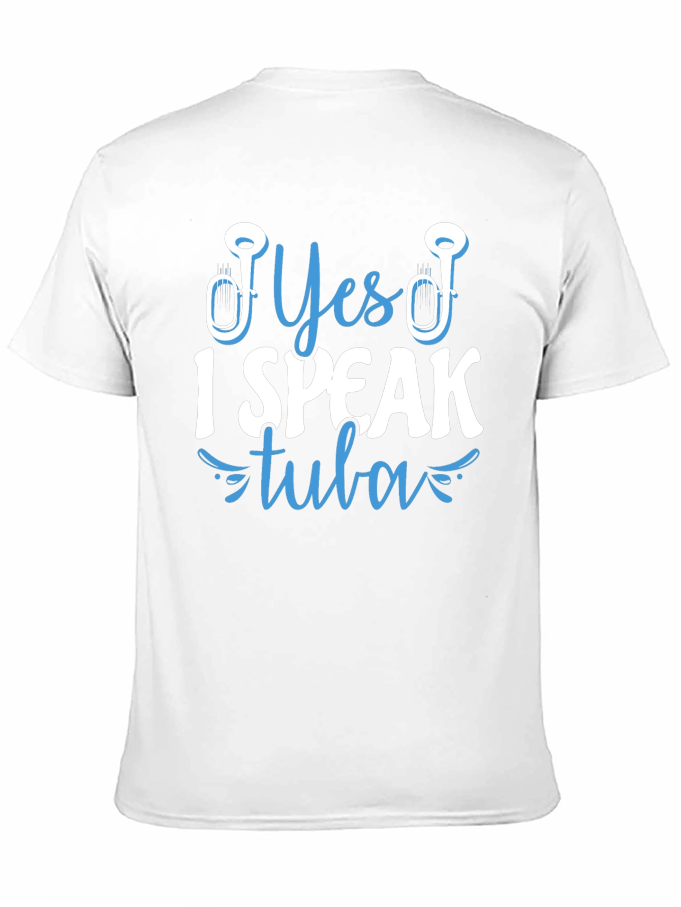 Yes I Speak Tuba T-Shirt - Musical Instrument Tee