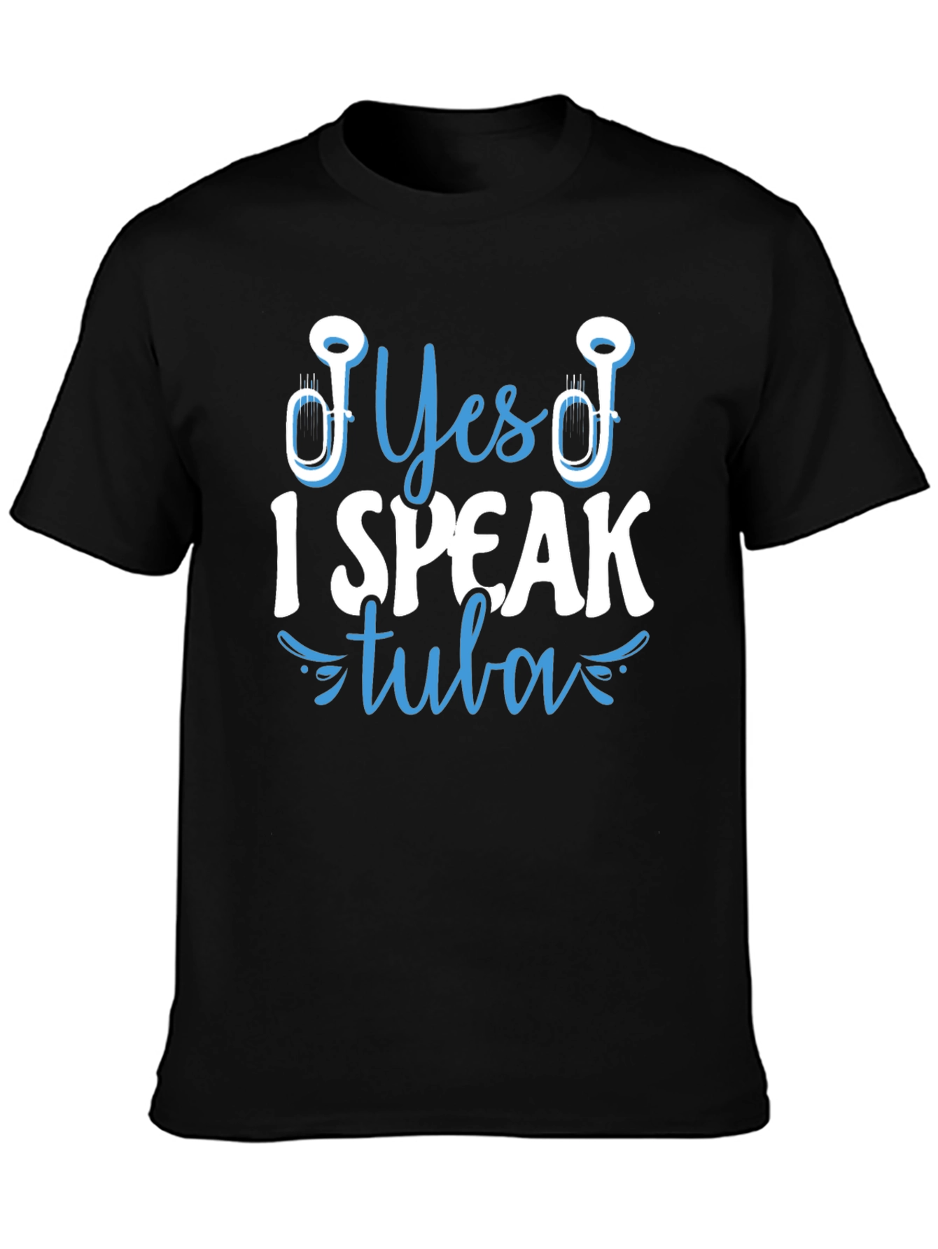 Yes I Speak Tuba T-Shirt - Musical Instrument Tee