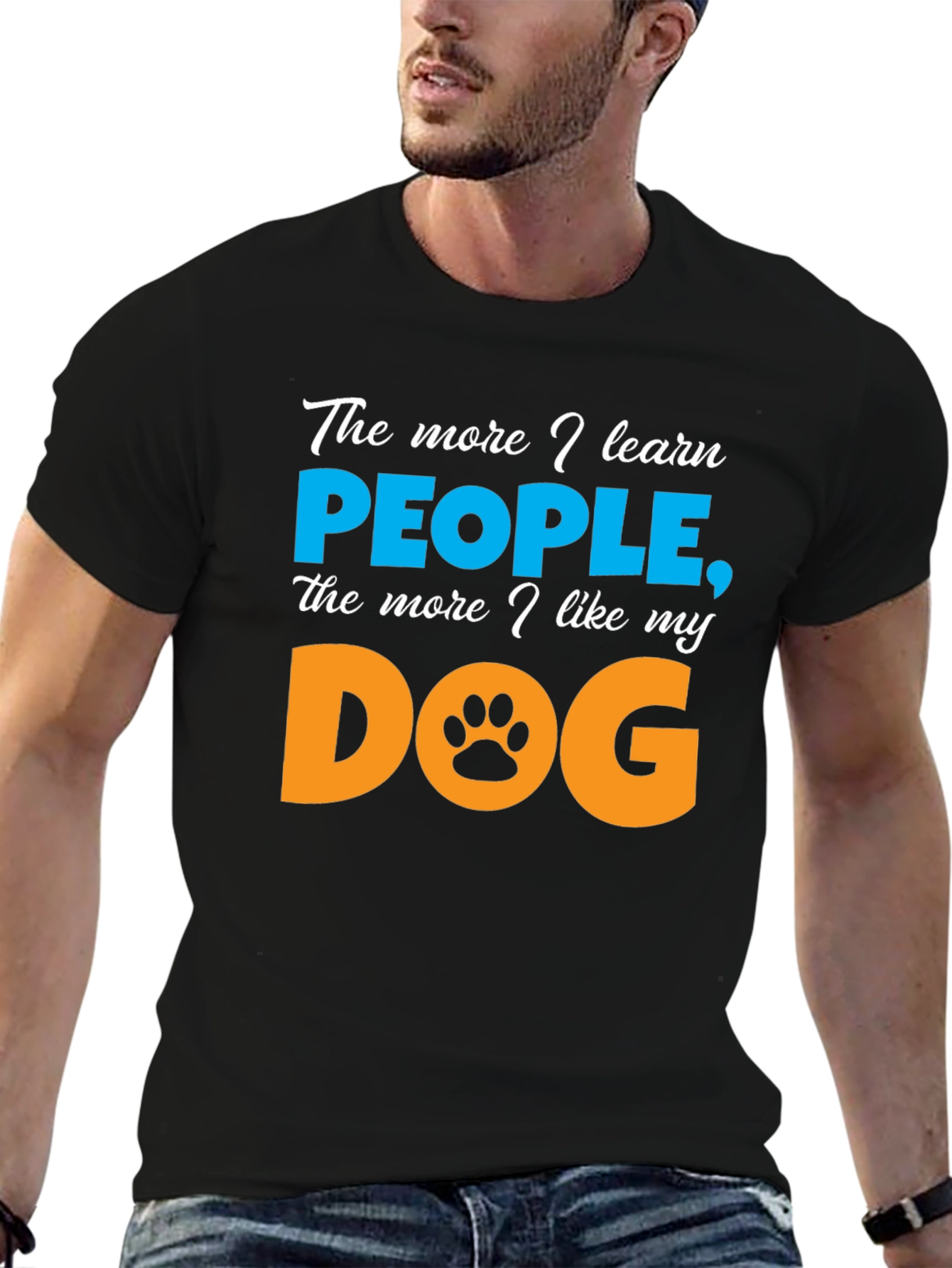 The More I Learn People Dog Lover T-Shirt