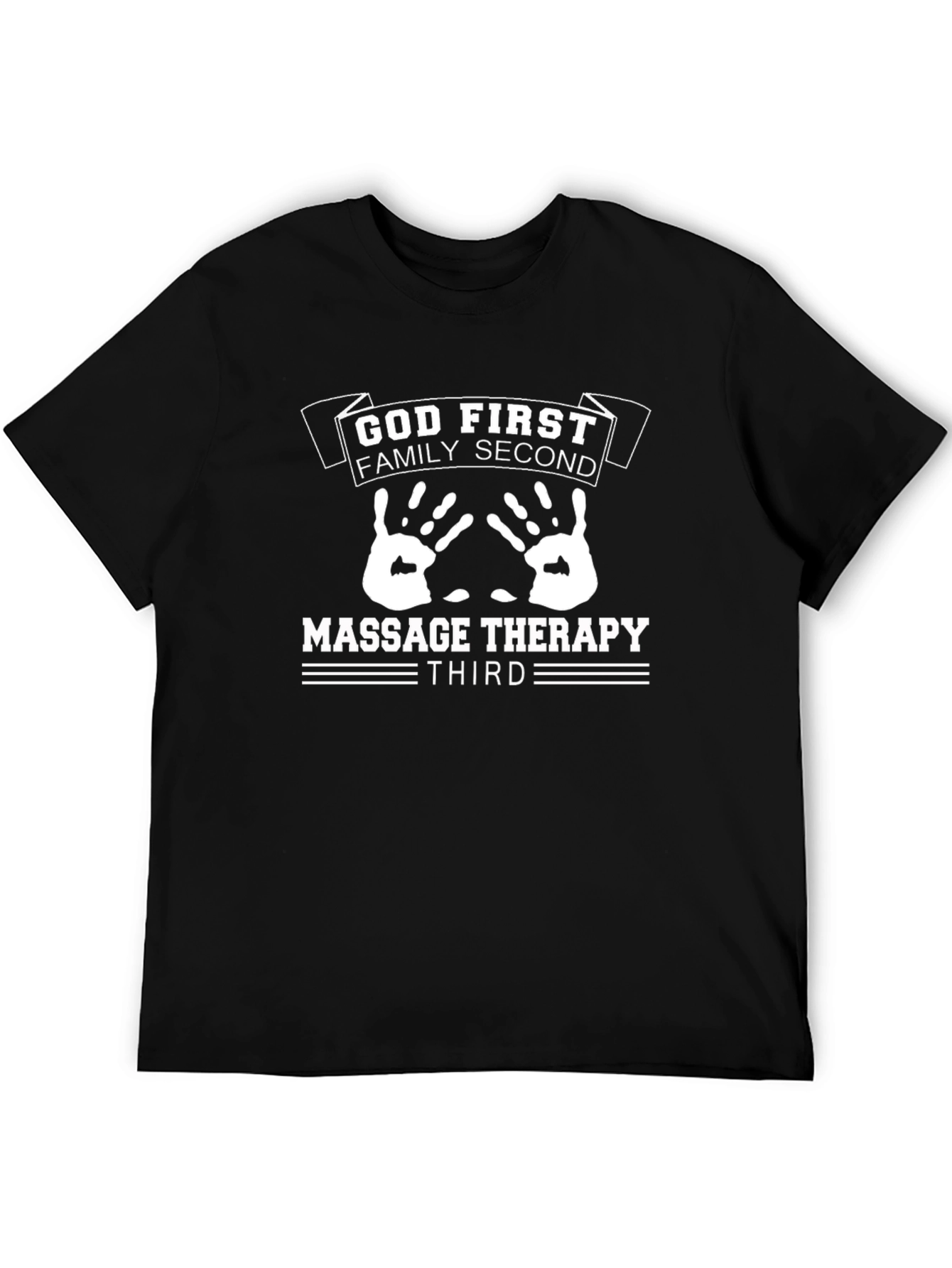 God First Family Second Massage Therapy Third T-Shirt