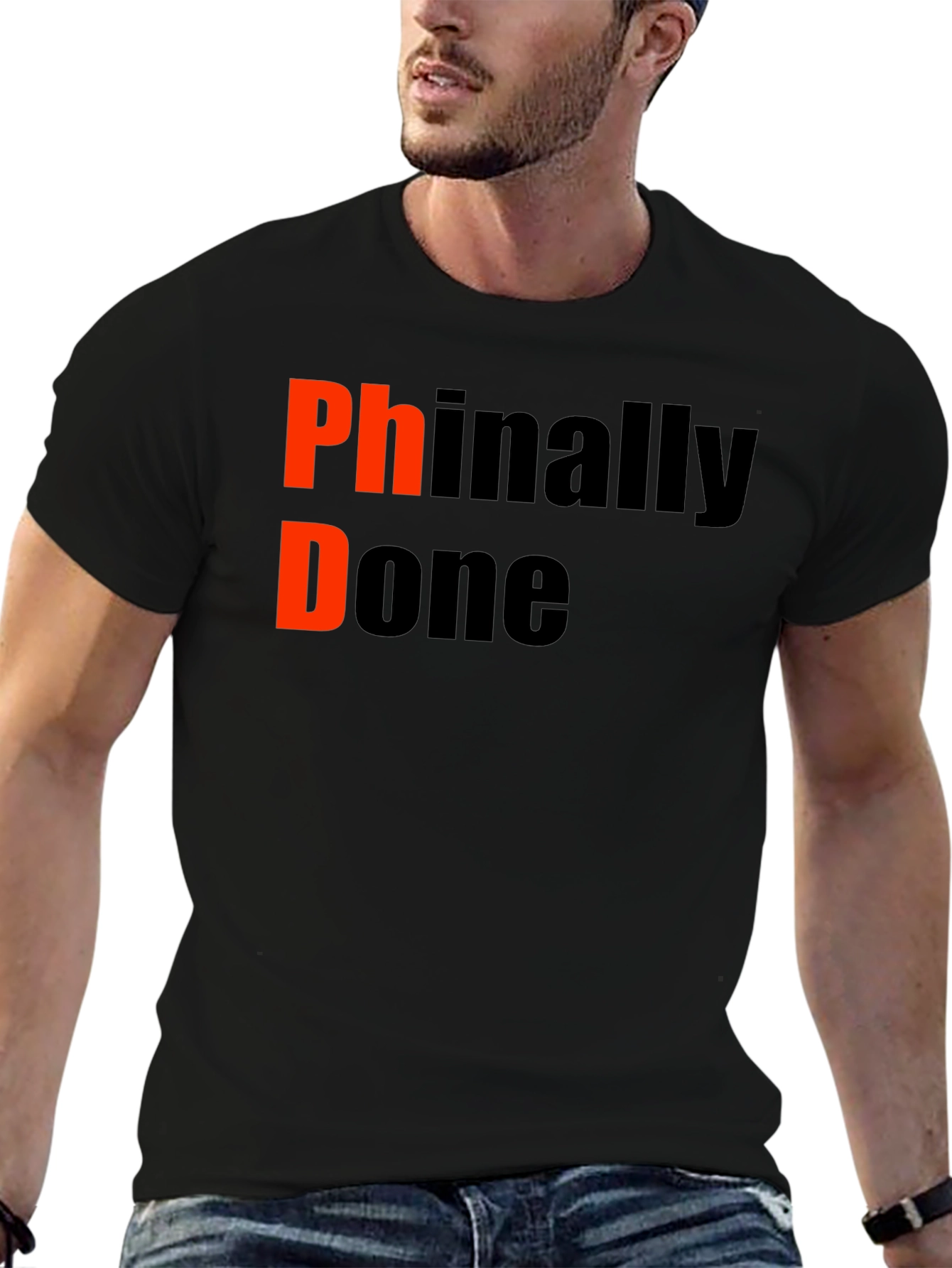 PhD Finally Done Graduation T-Shirt