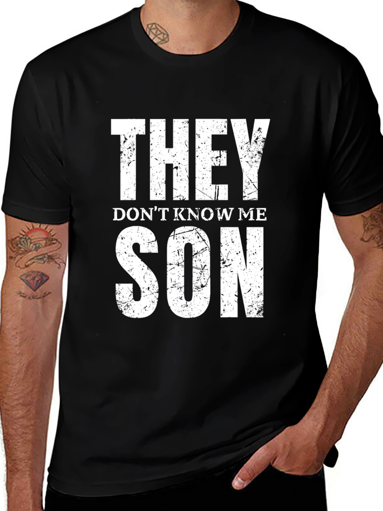 They Dont Know Me Son T-Shirt