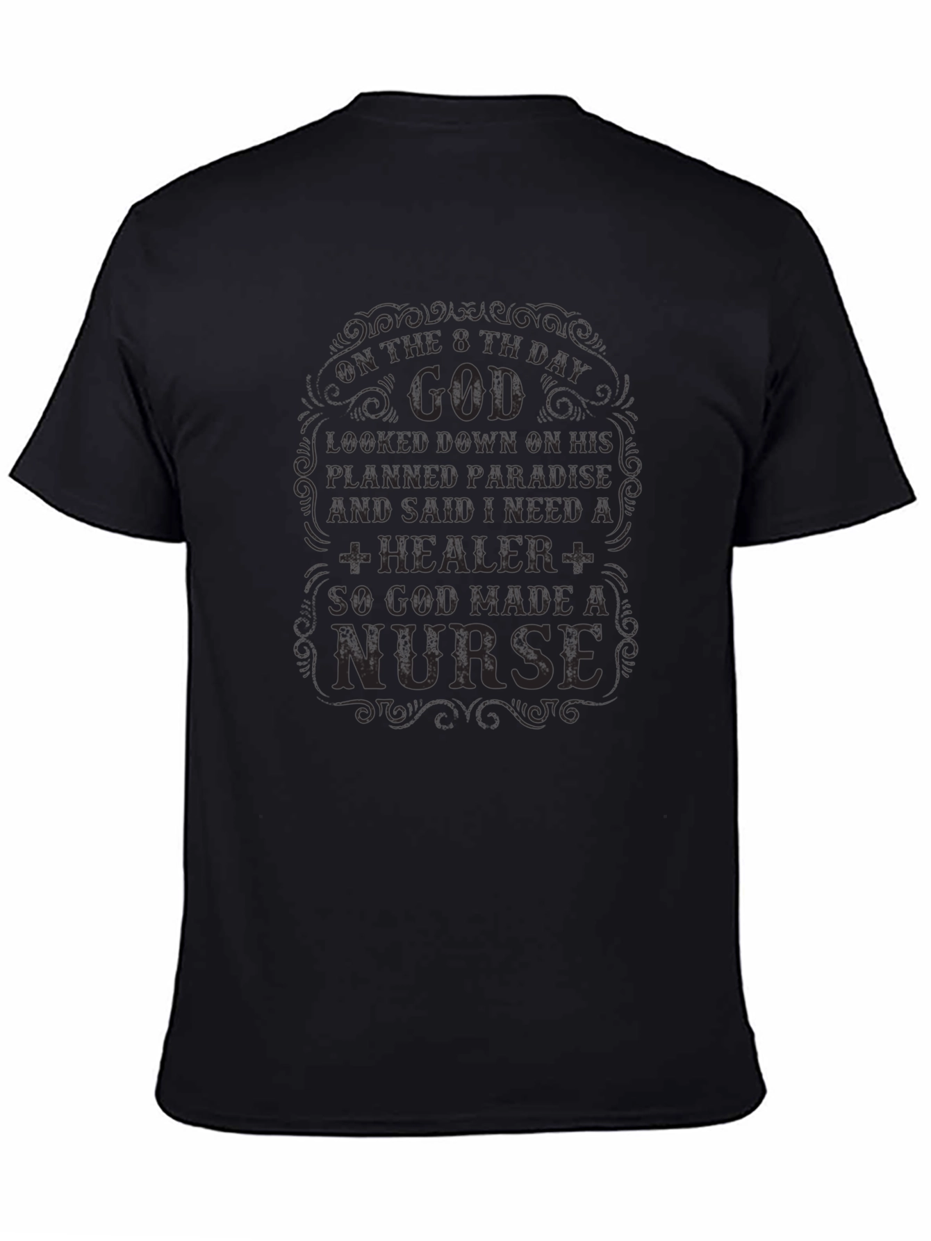 God Made a Nurse Black T-Shirt