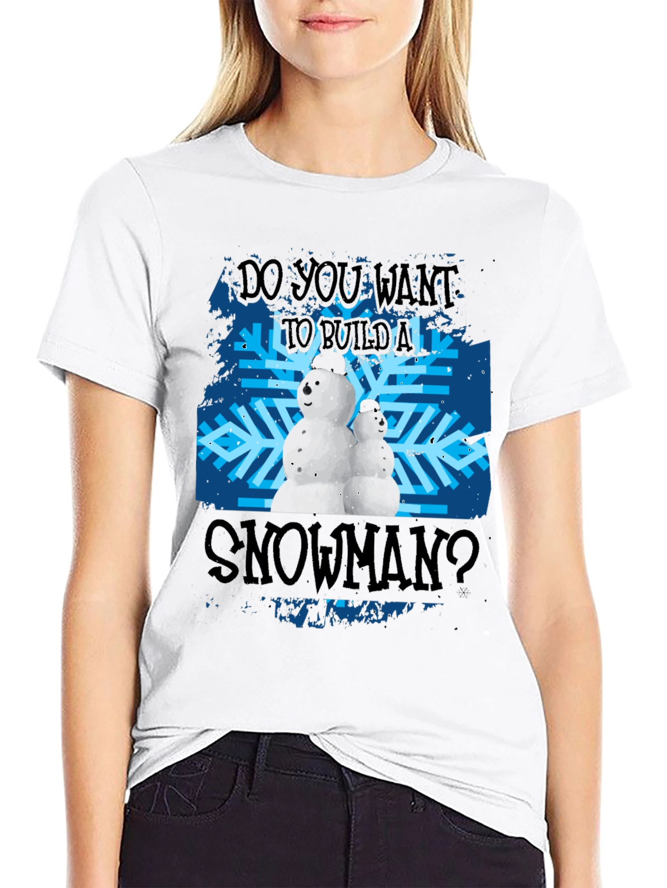 Do You Want To Build A Snowman T-Shirt