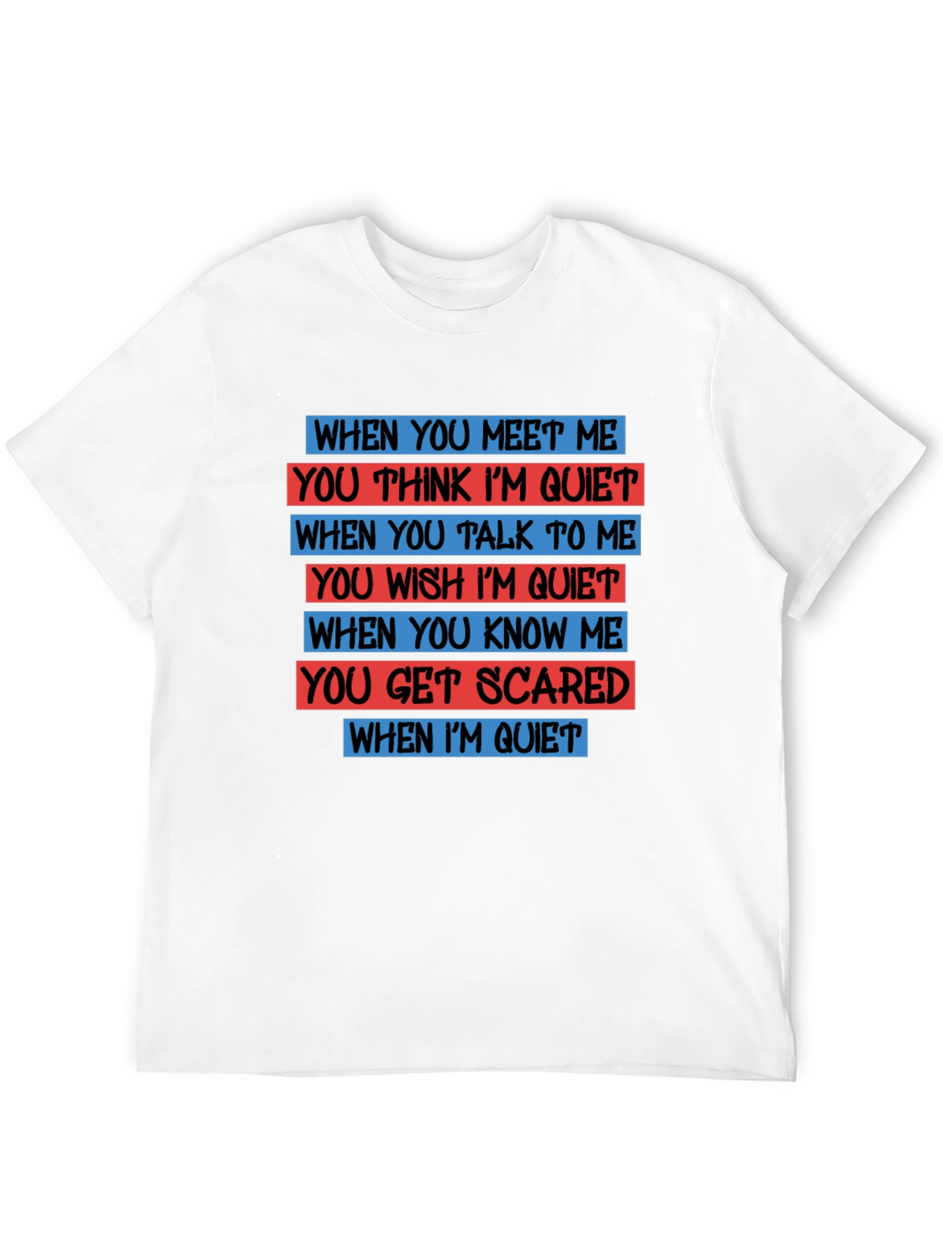 Funny Quiet Person T-Shirt