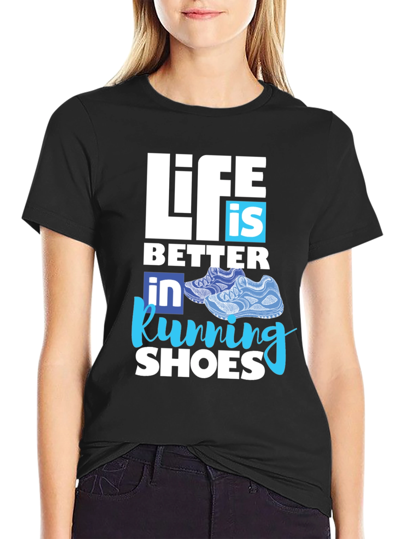 Life is Better in Running Shoes T-Shirt