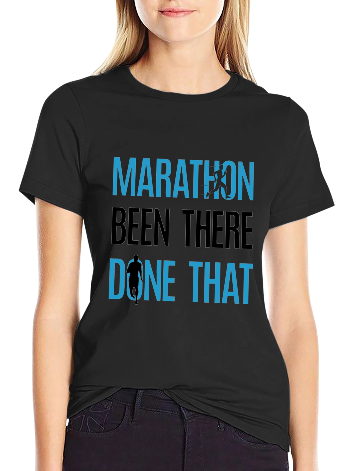 Marathon Runner T-Shirt: Been There Done That!