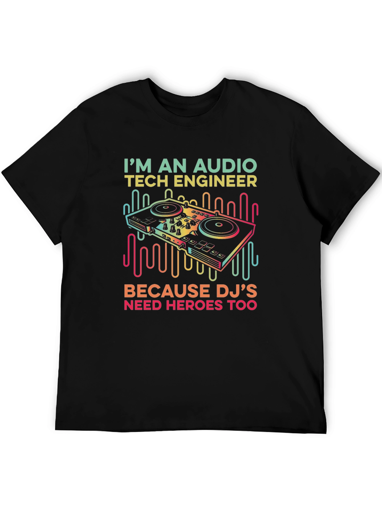 Audio Tech Engineer DJ Hero T-Shirt