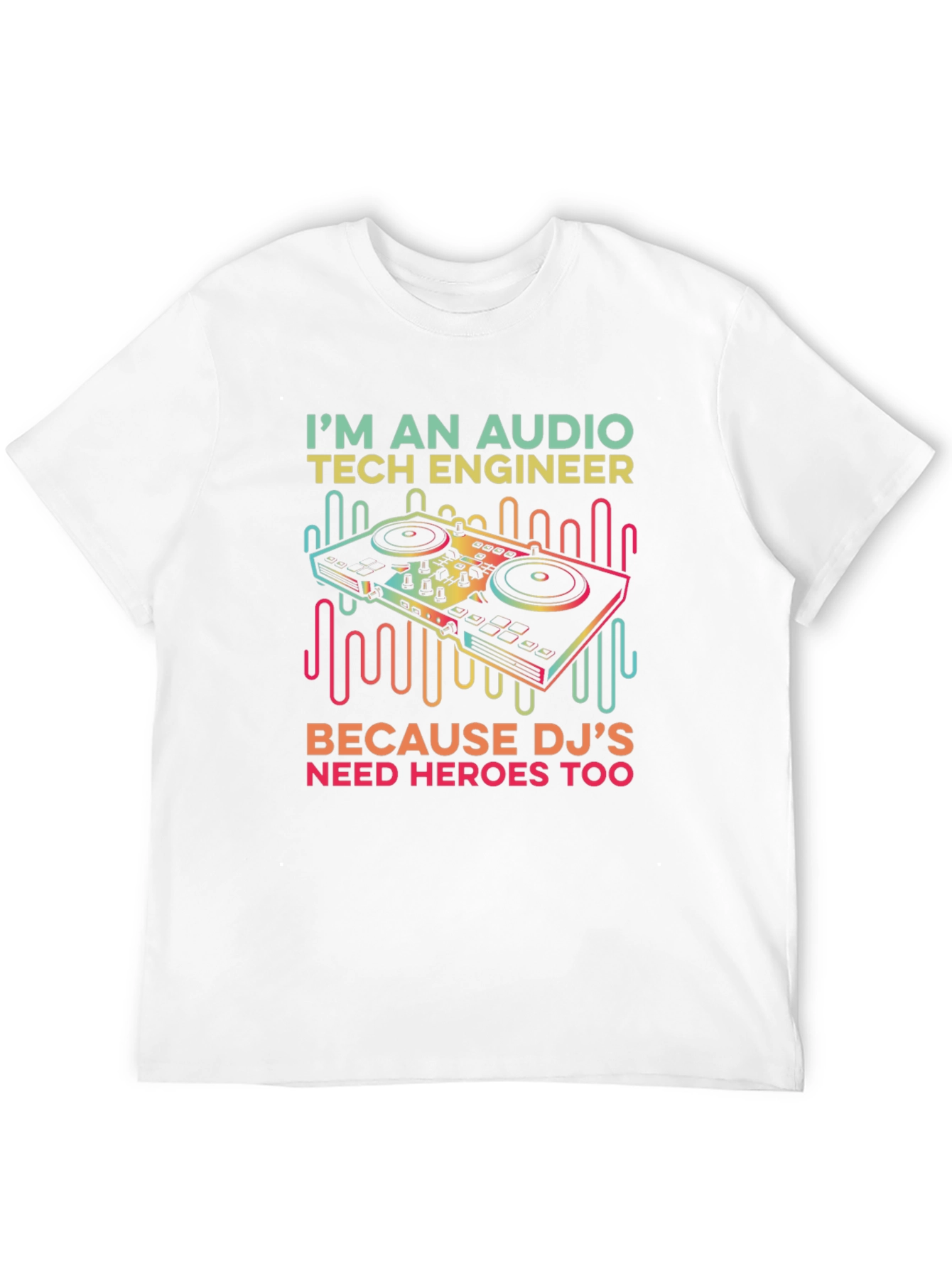 Audio Tech Engineer DJ Hero T-Shirt