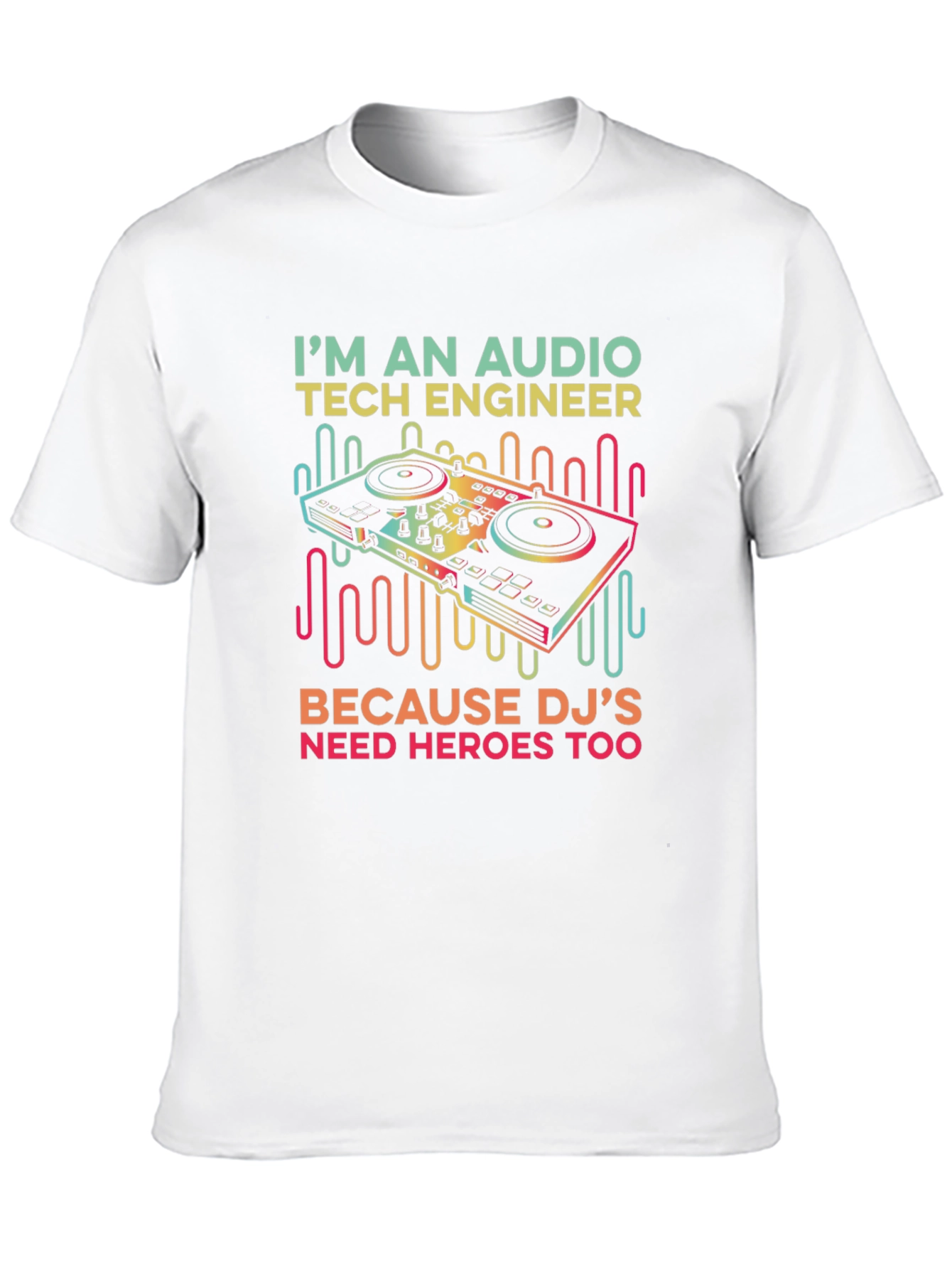 Audio Tech Engineer DJ Hero T-Shirt