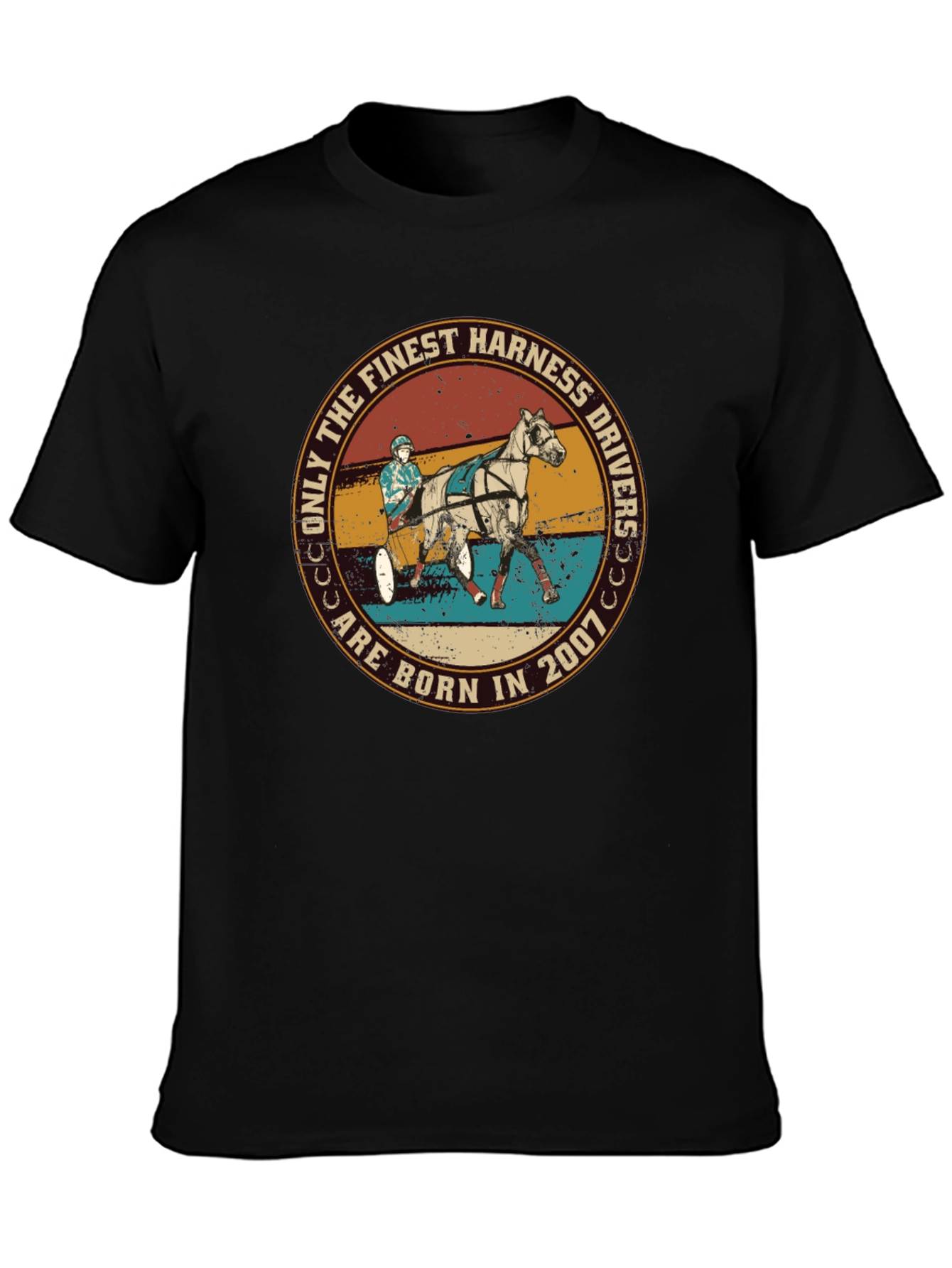 Finest Harness Drivers Born in 2007 T-Shirt