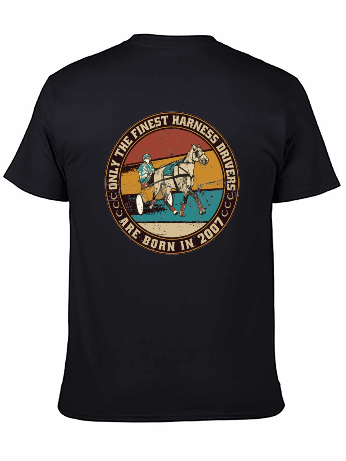 Finest Harness Drivers Born in 2007 T-Shirt