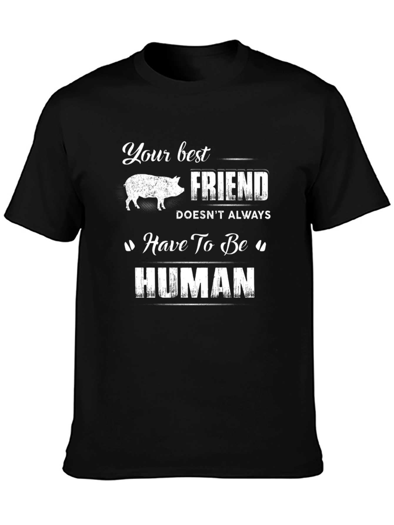 Best Friend Pig T-Shirt - Human Alternative